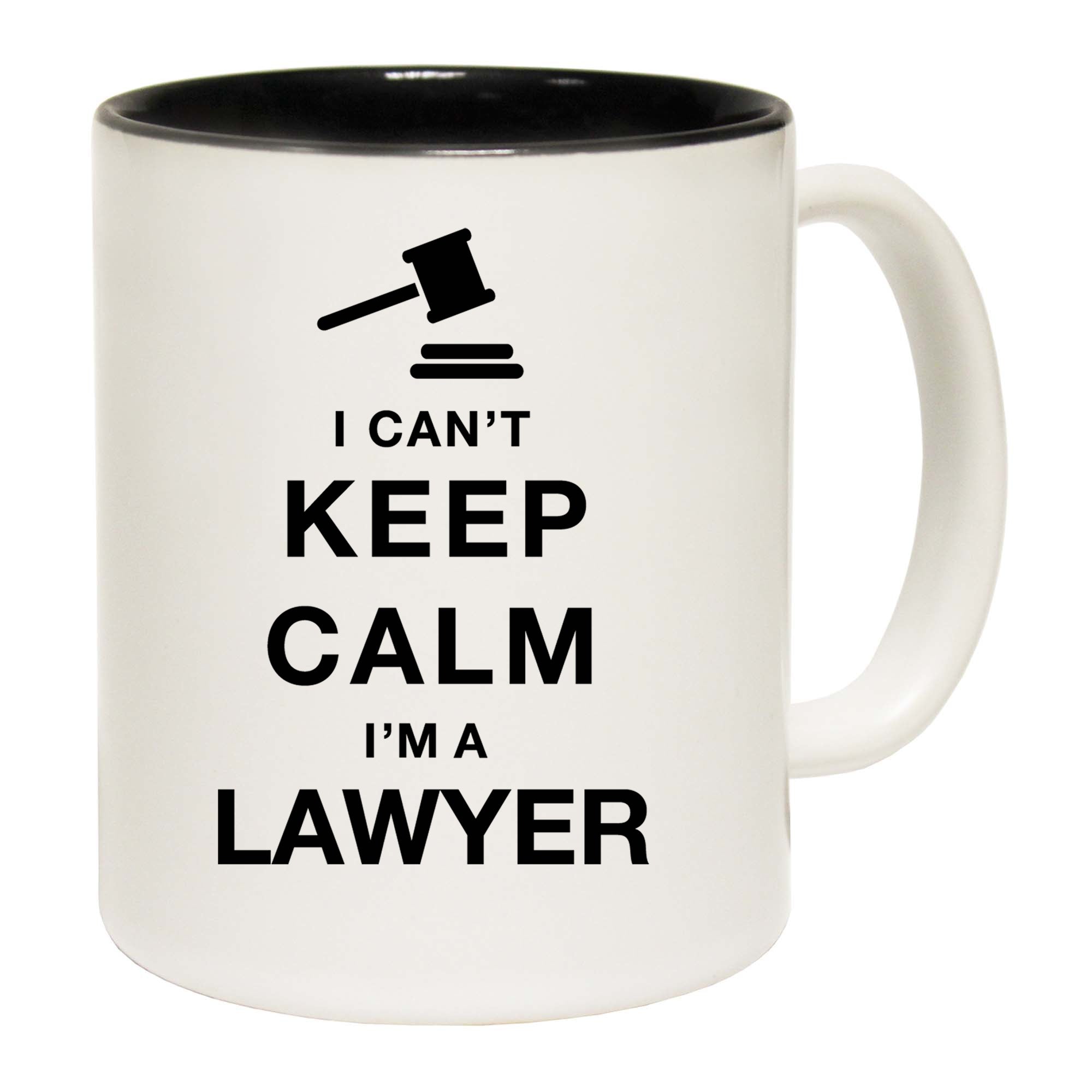 I Cant Keep Calm Im A Lawyer - Funny Coffee Mug
