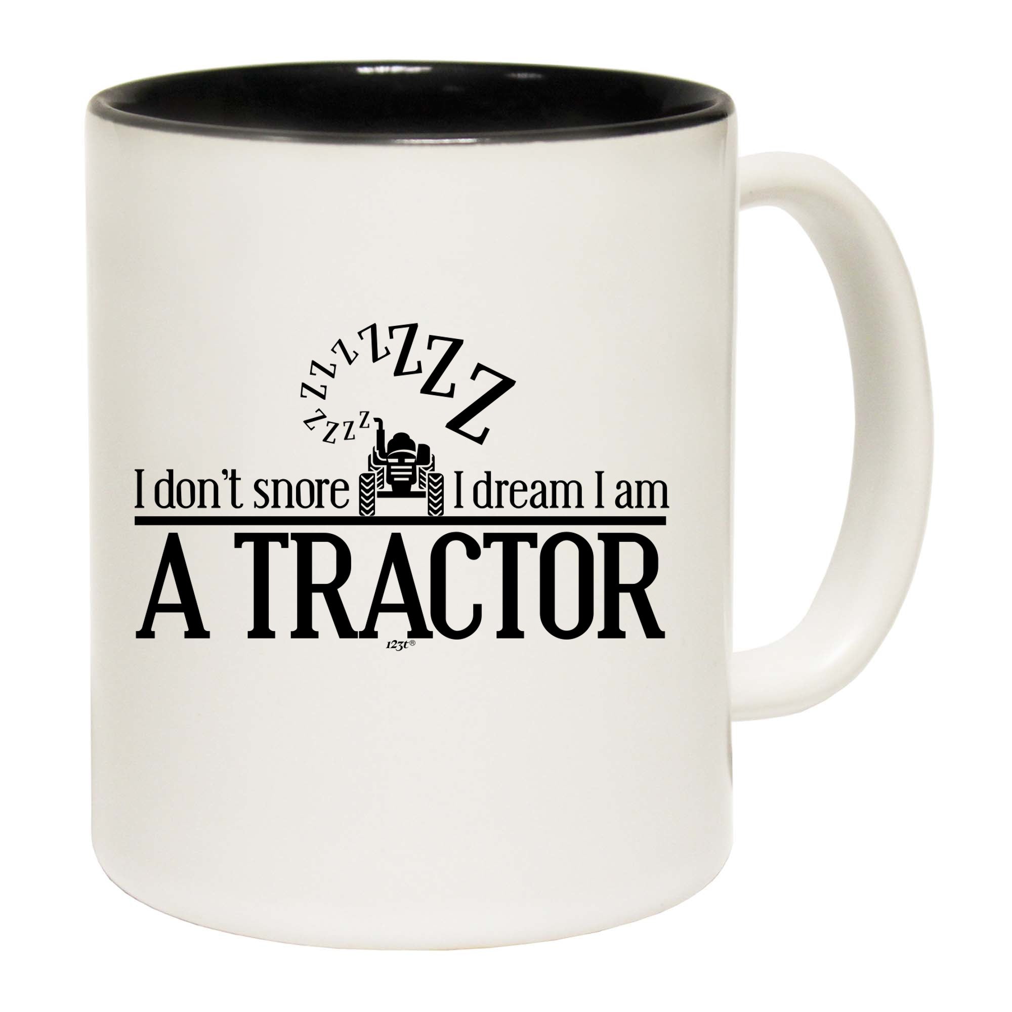Dont Snore Dream Tractor - Funny Coffee Mug Cup