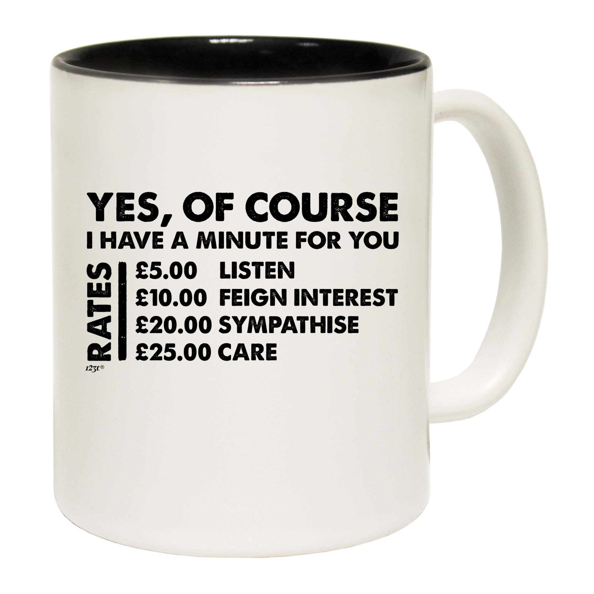 Yes Of Course Have A Minute For You Pounds - Funny Coffee Mug