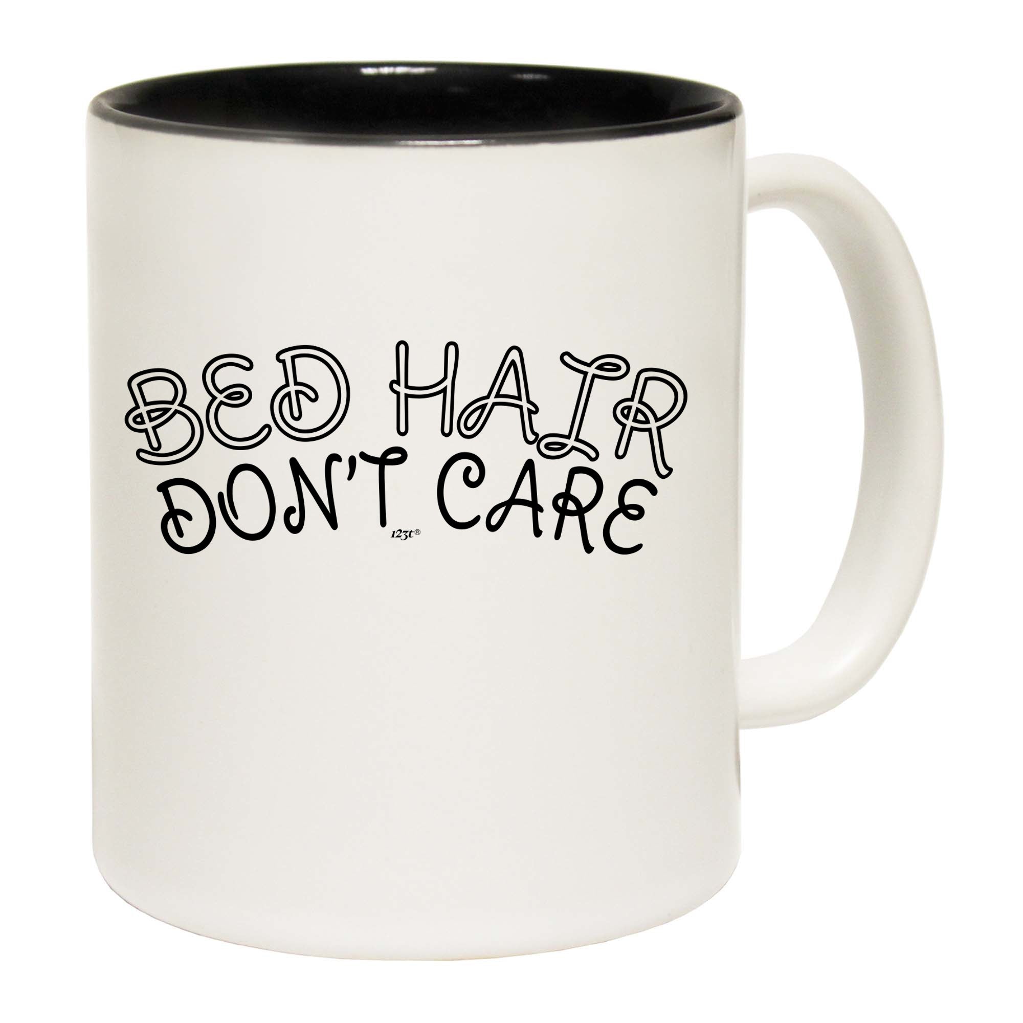 Bed Hair Dont Care - Funny Coffee Mug Cup