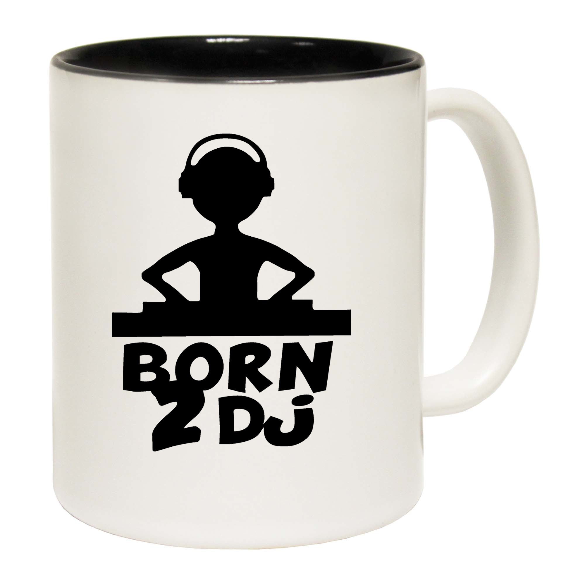Born 2 Dj - Funny Coffee Mug