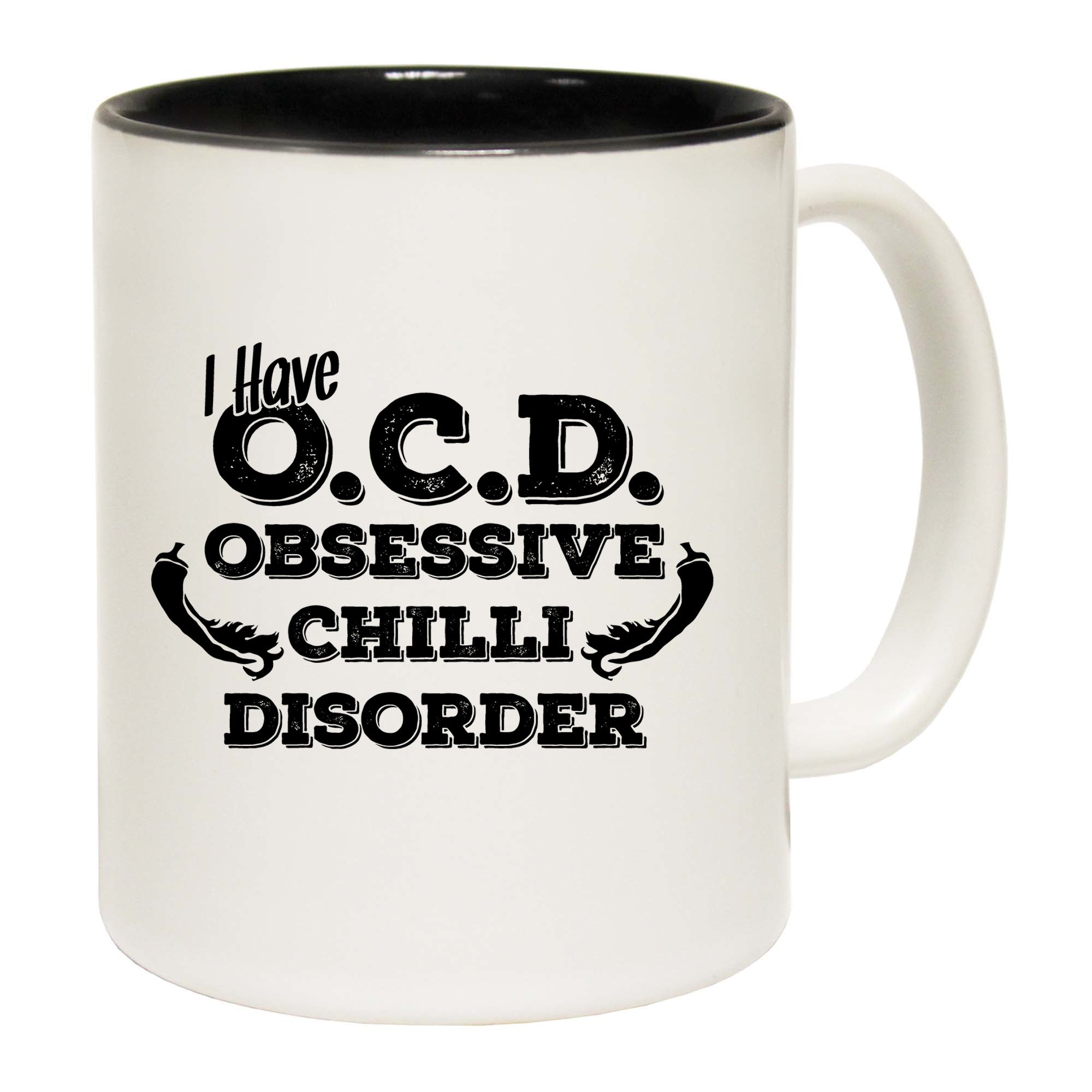 I Have Ocd Obsessive Chilli Disorder - Funny Coffee Mug