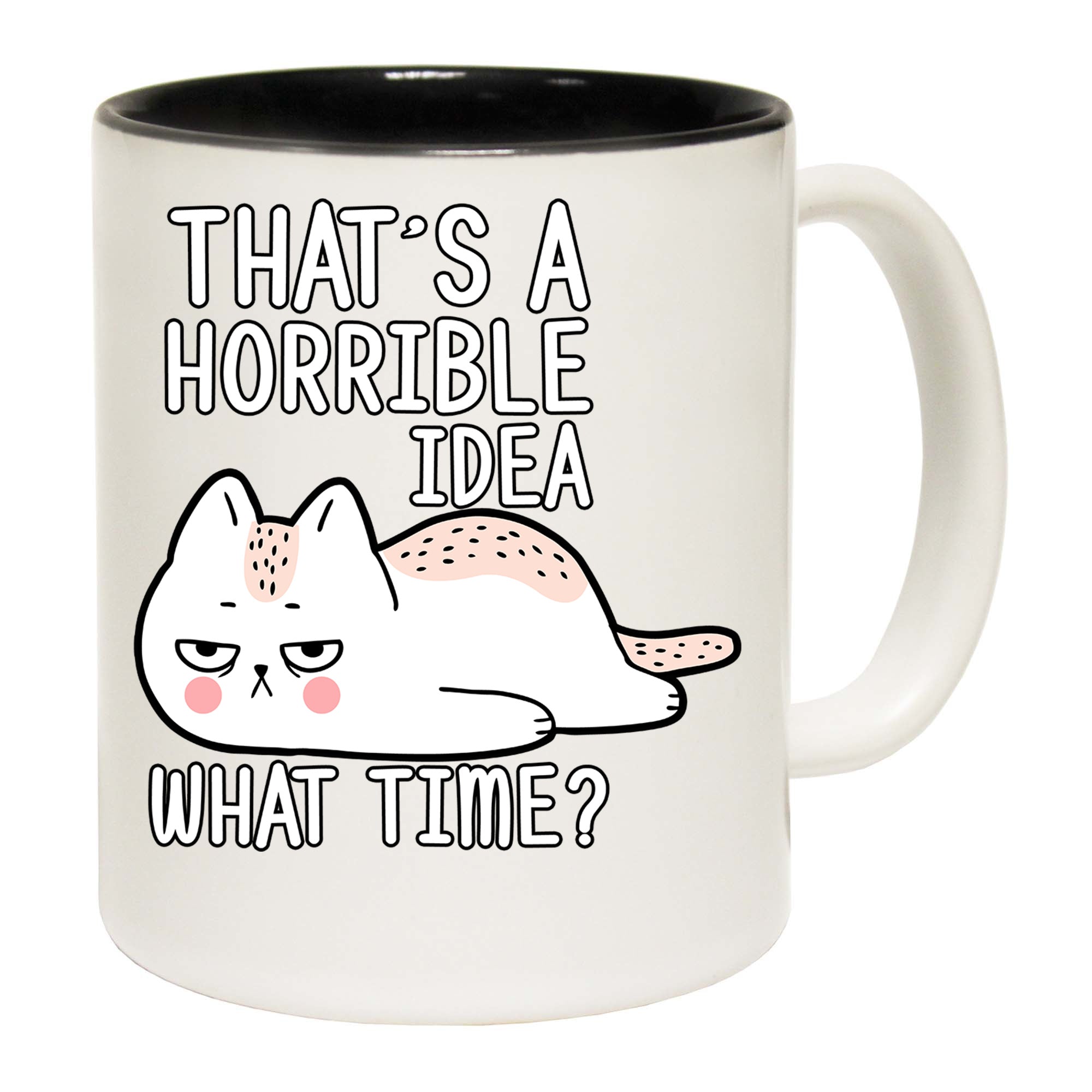 Horrible Idea What Time Cat Avocado - Funny Coffee Mug