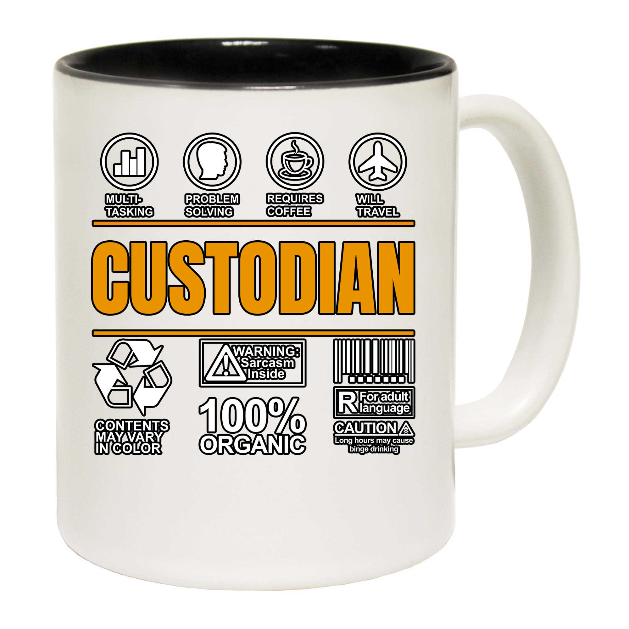 Custodian Sarcastic Humour - Funny Coffee Mug