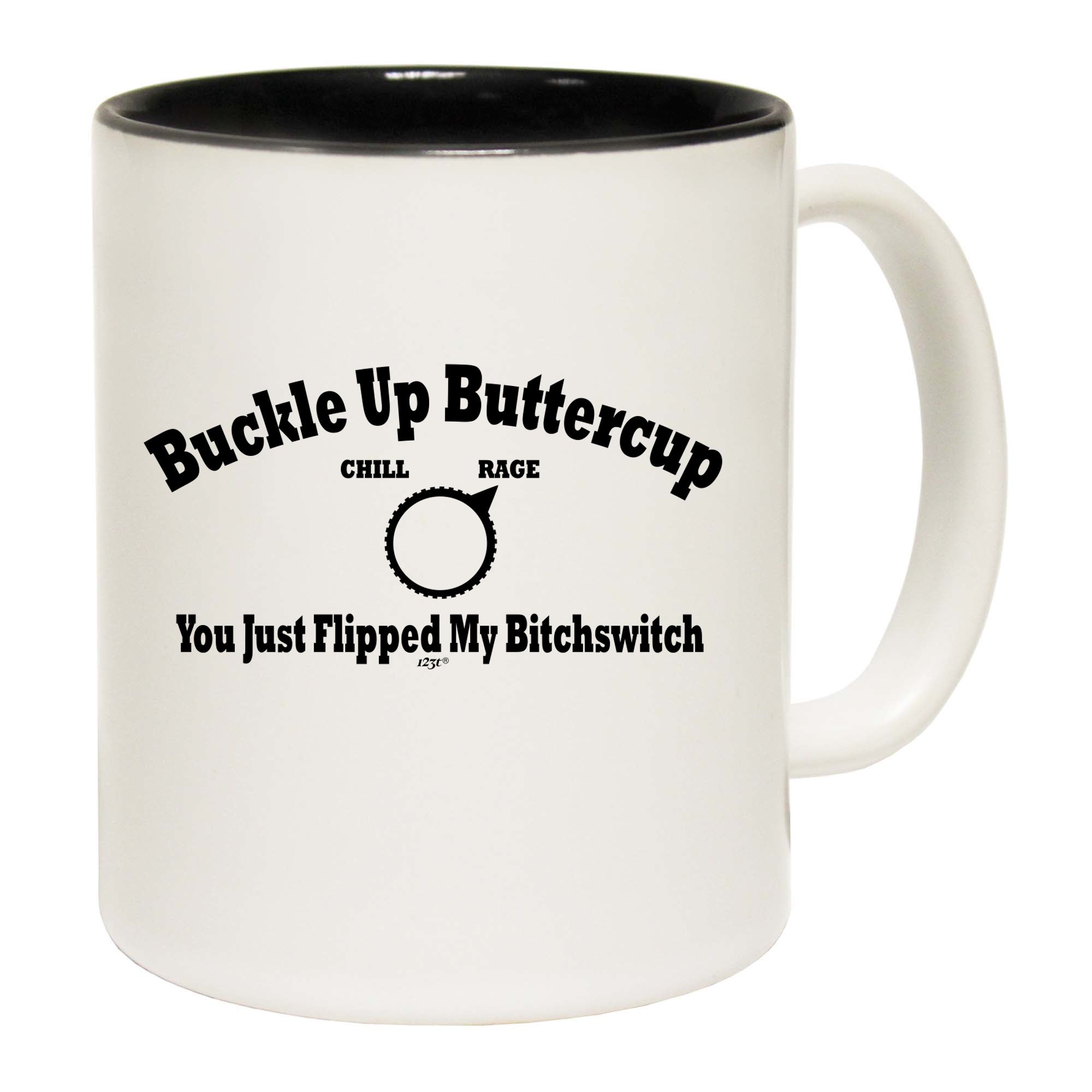 Buckle Up Buttercup - Funny Coffee Mug Cup