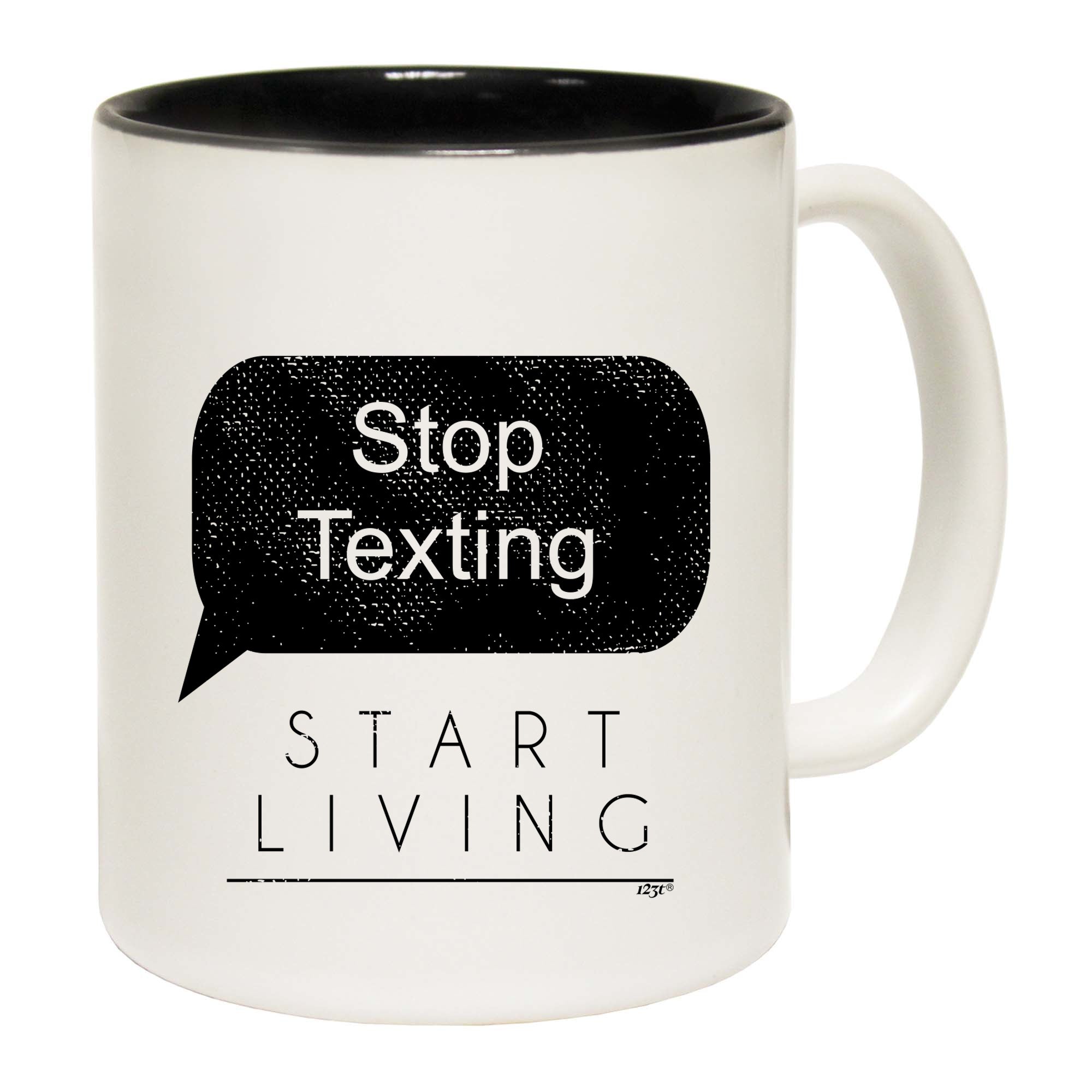 Stop Texting Start Living - Funny Coffee Mug