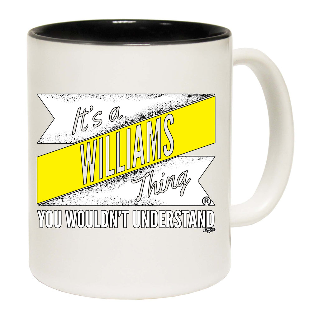 Williams V2 Surname Thing - Funny Coffee Mug