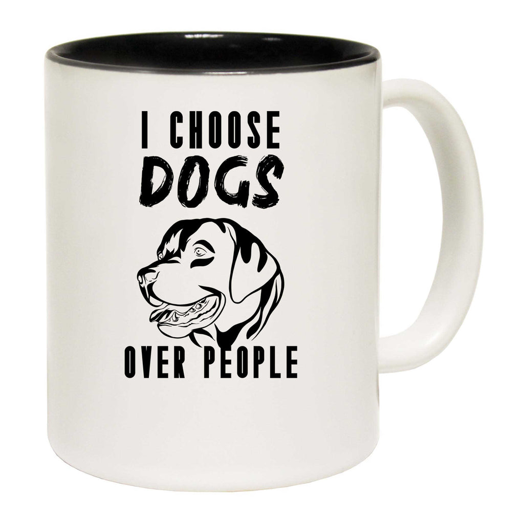 I Choose Dog Over People - Funny Coffee Mug
