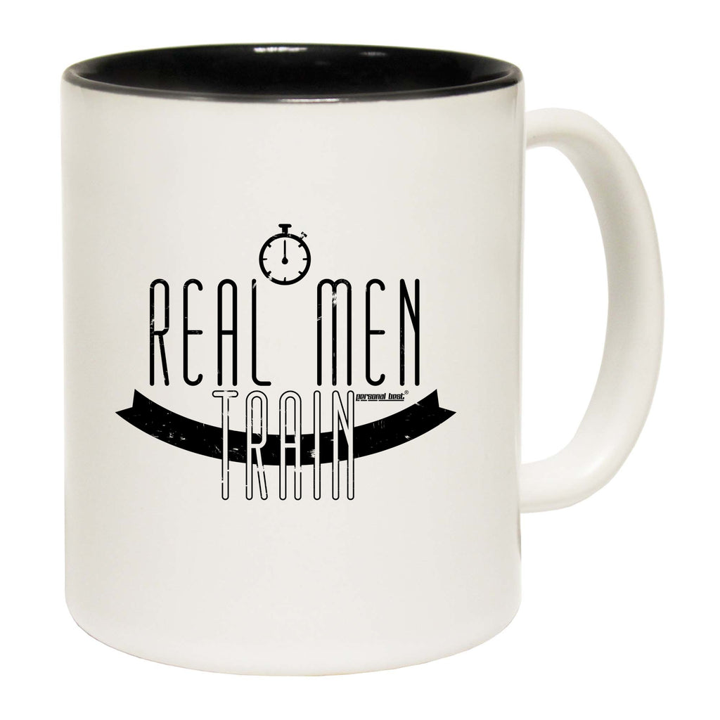 Pb Real Men Train - Funny Coffee Mug