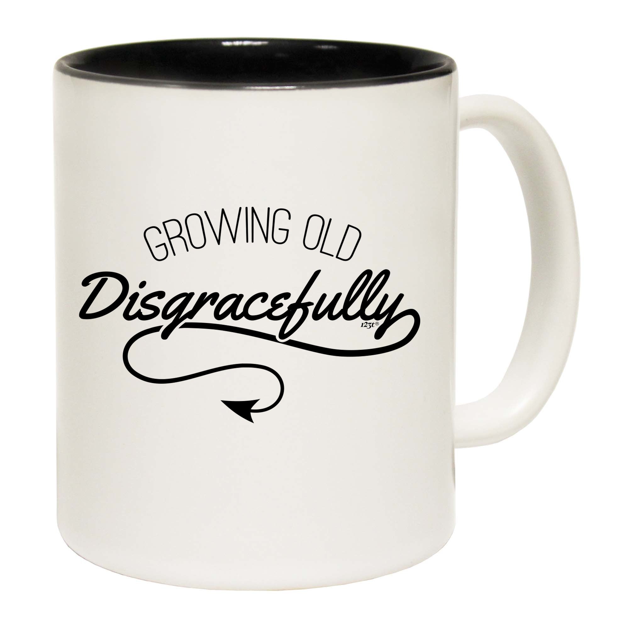 Growing Old Digracefully Age - Funny Coffee Mug Cup
