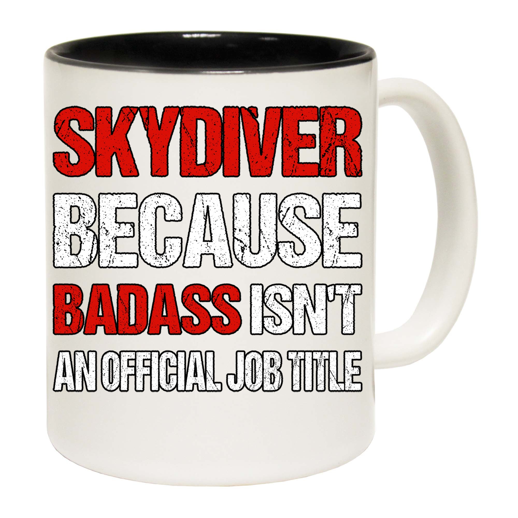 Skydiving Skydiver Because Bass Job Title - Funny Coffee Mug
