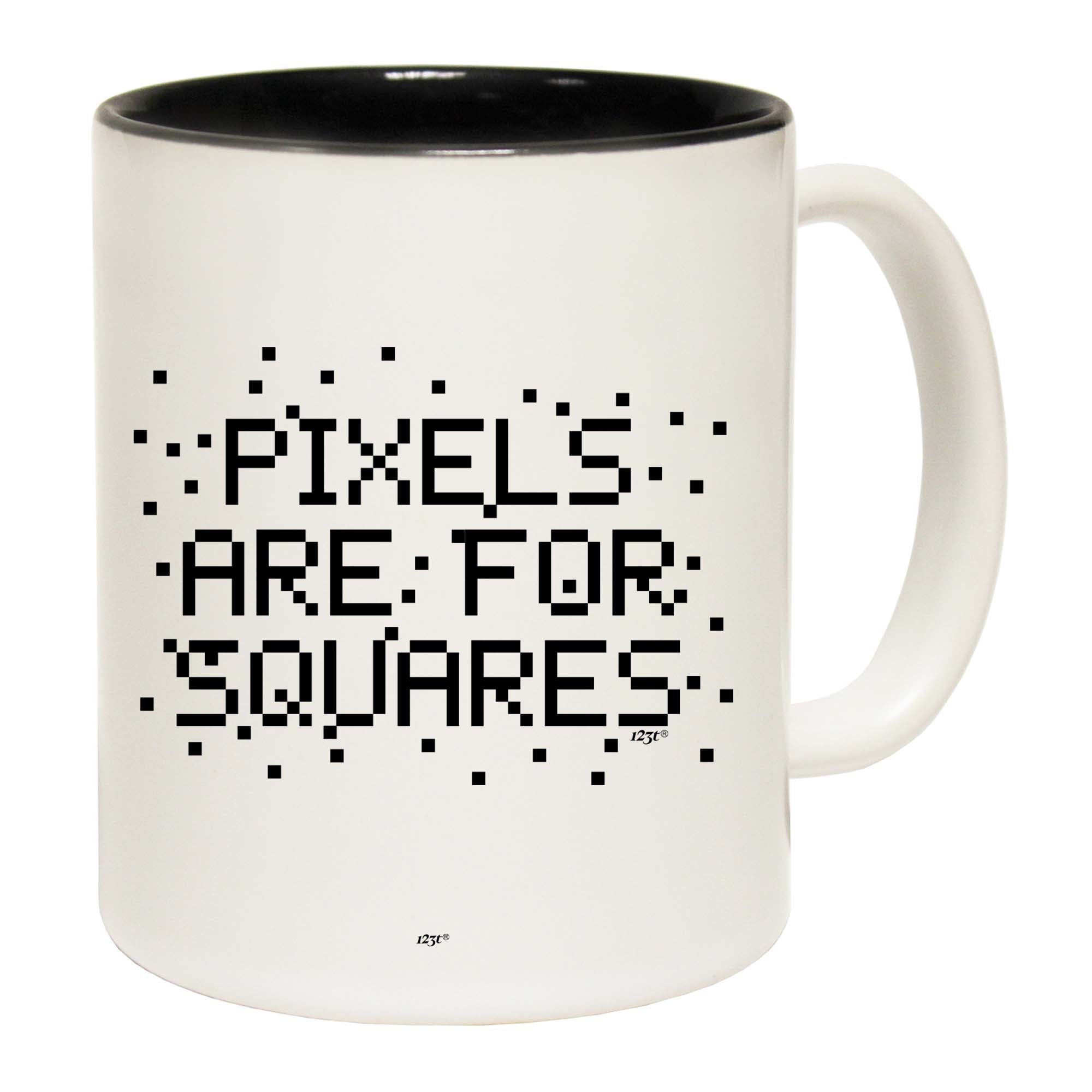 Pixels Are For Squares - Funny Coffee Mug