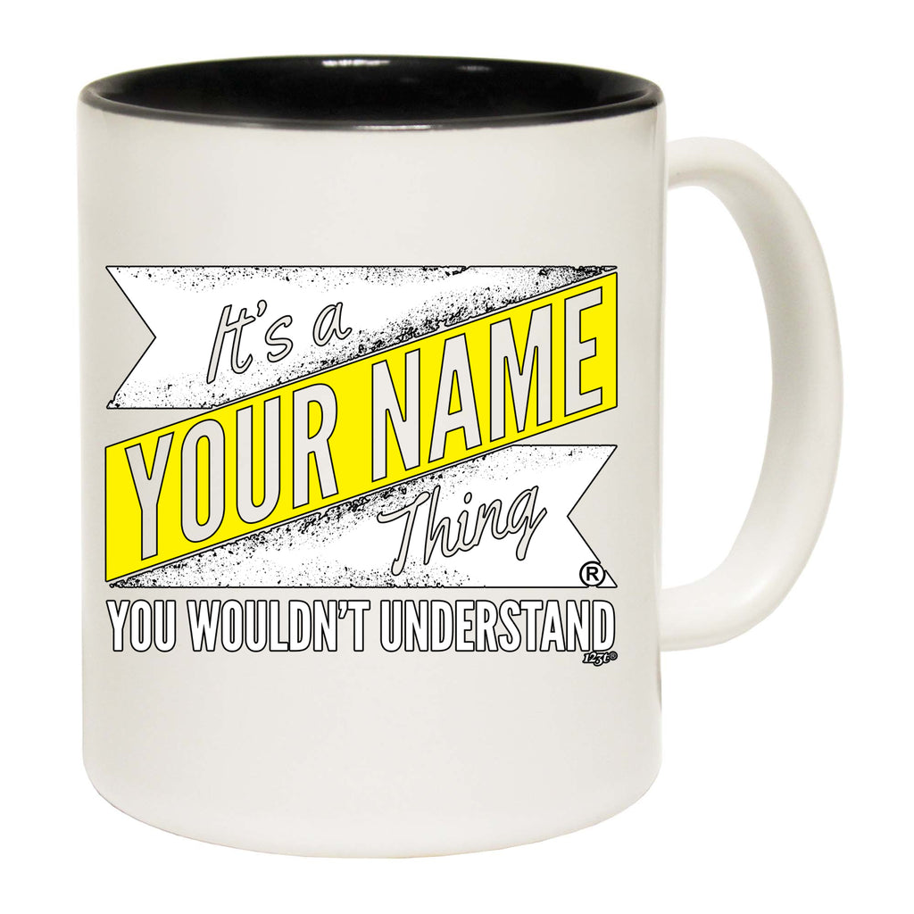 Your Name V2 Surname Thing - Funny Coffee Mug