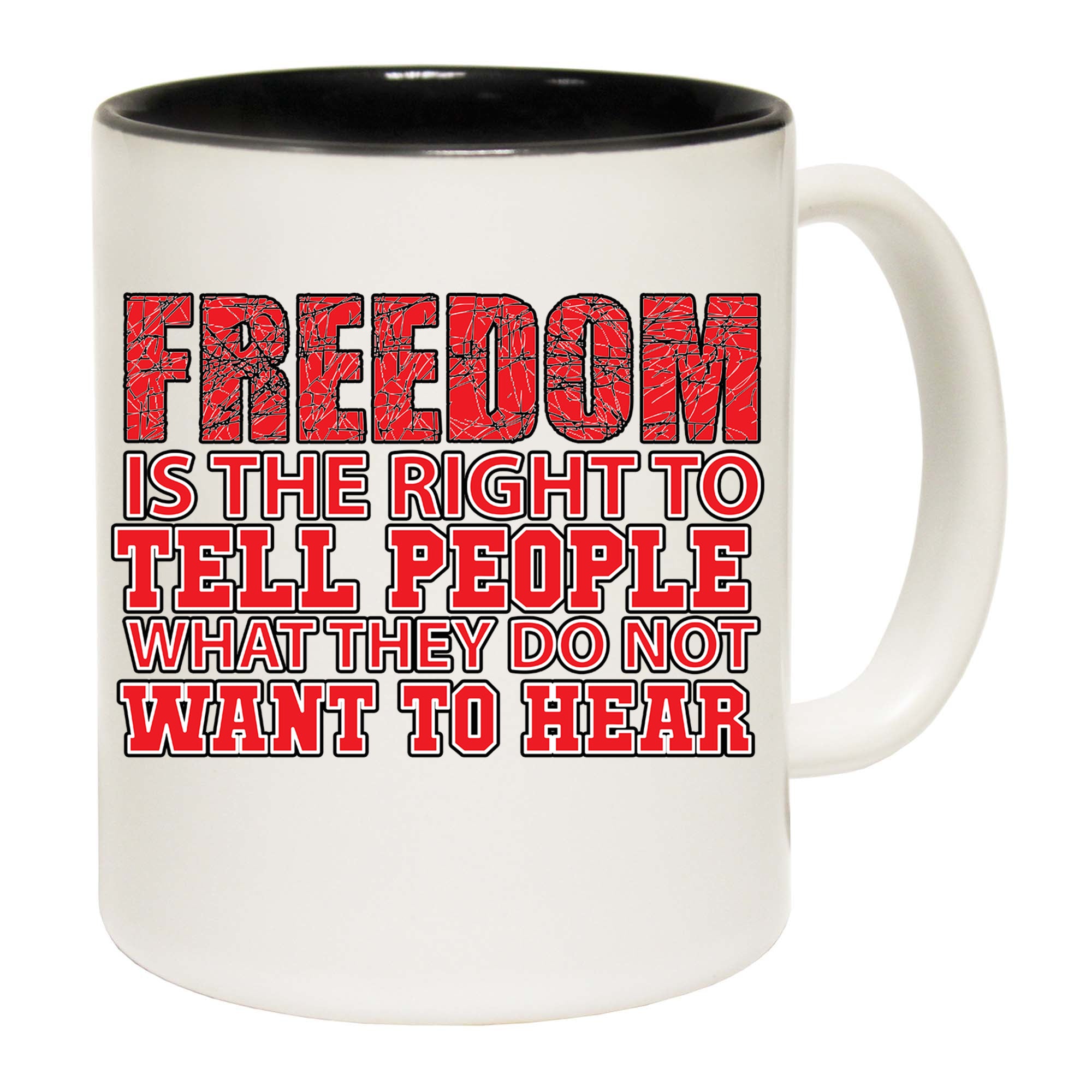 Freedom Political - Funny Coffee Mug