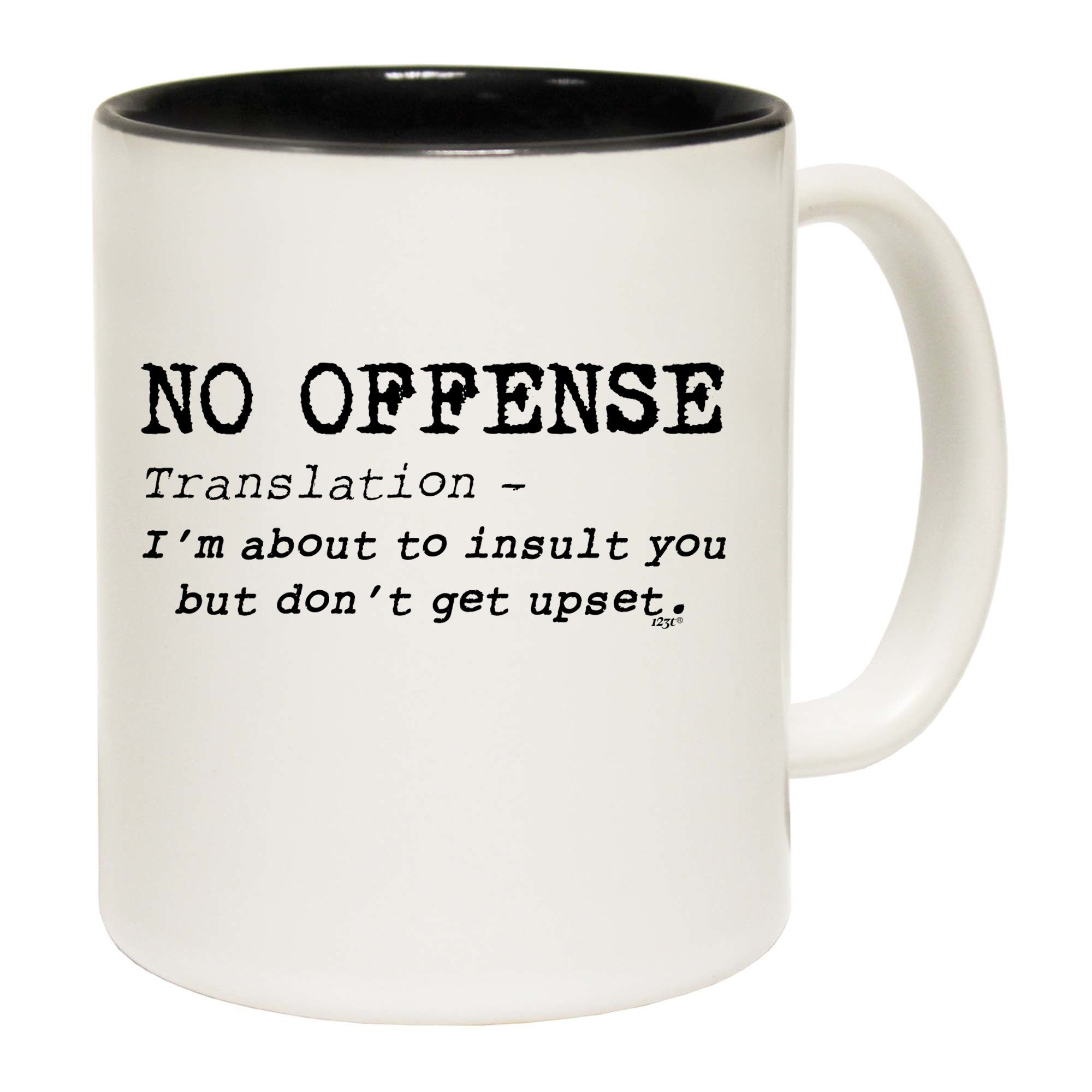 No Offence Translation - Funny Coffee Mug
