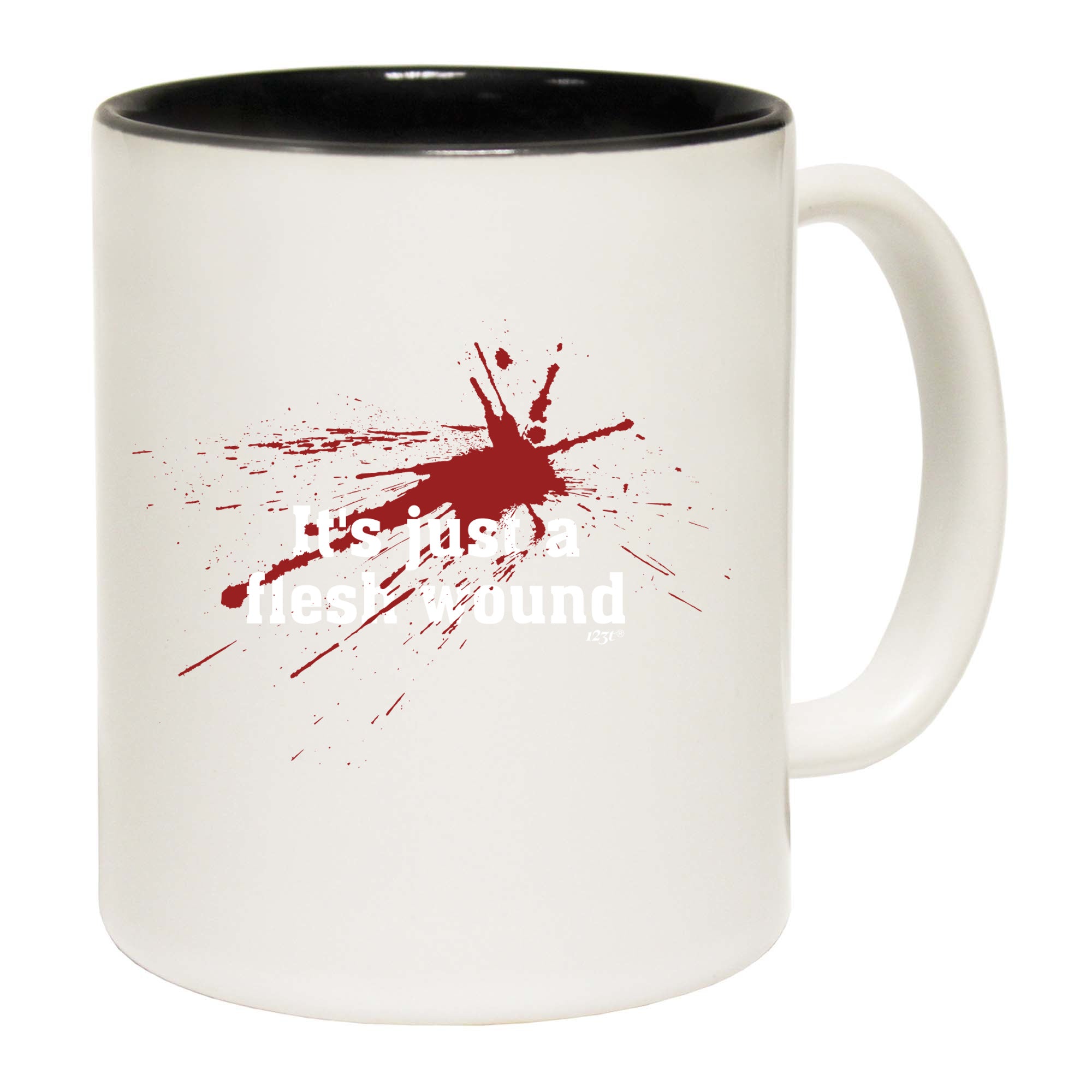 Its Just A Flesh Wound - Funny Coffee Mug