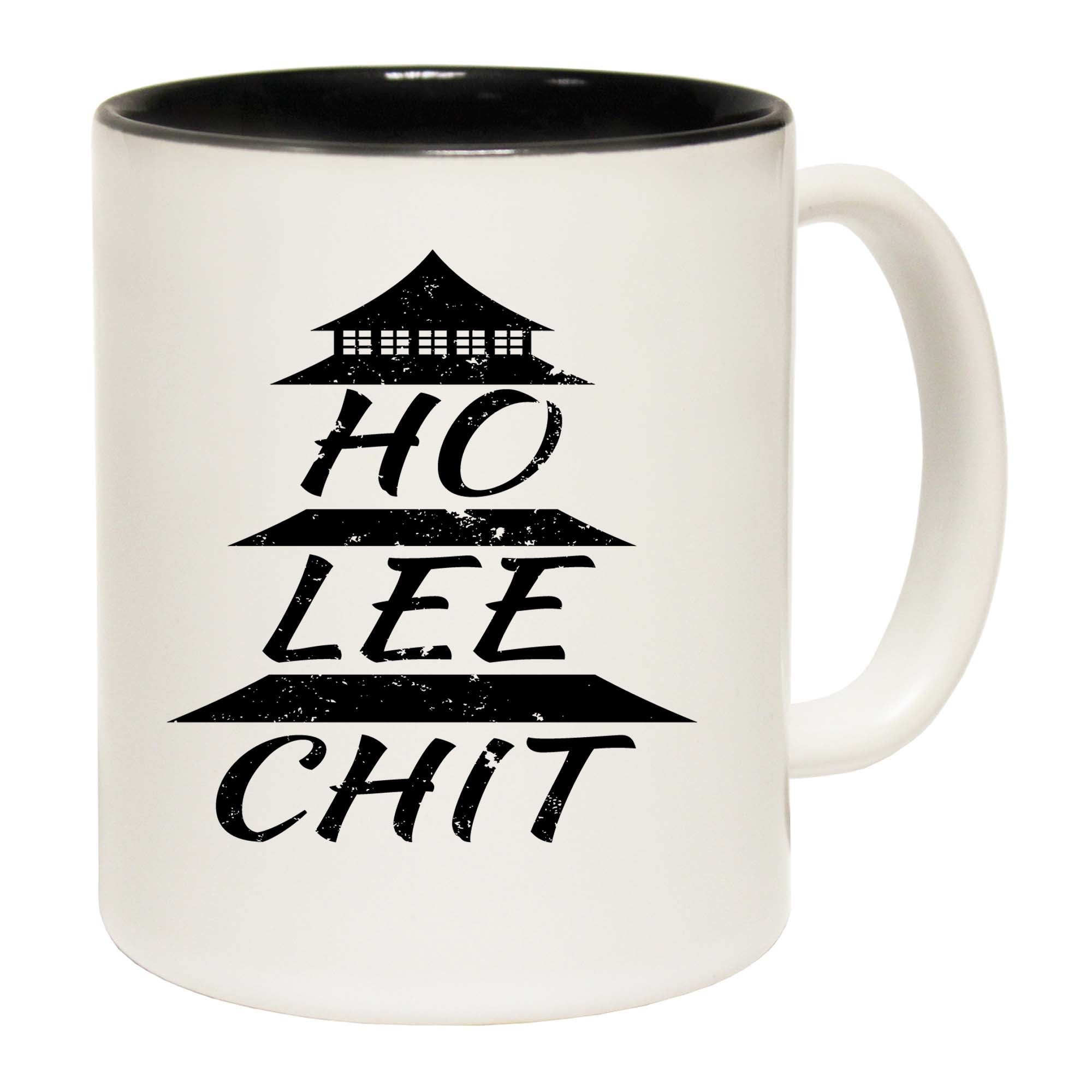 Ho Lee Chit - Funny Coffee Mug