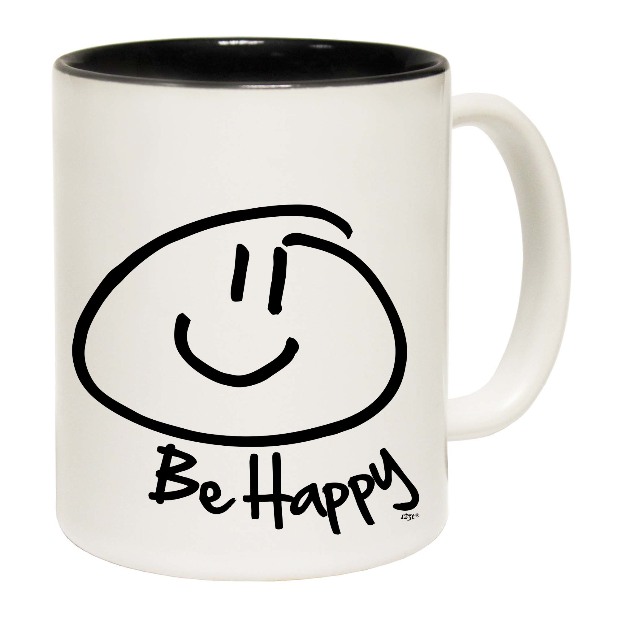 Be Happy - Funny Coffee Mug Cup