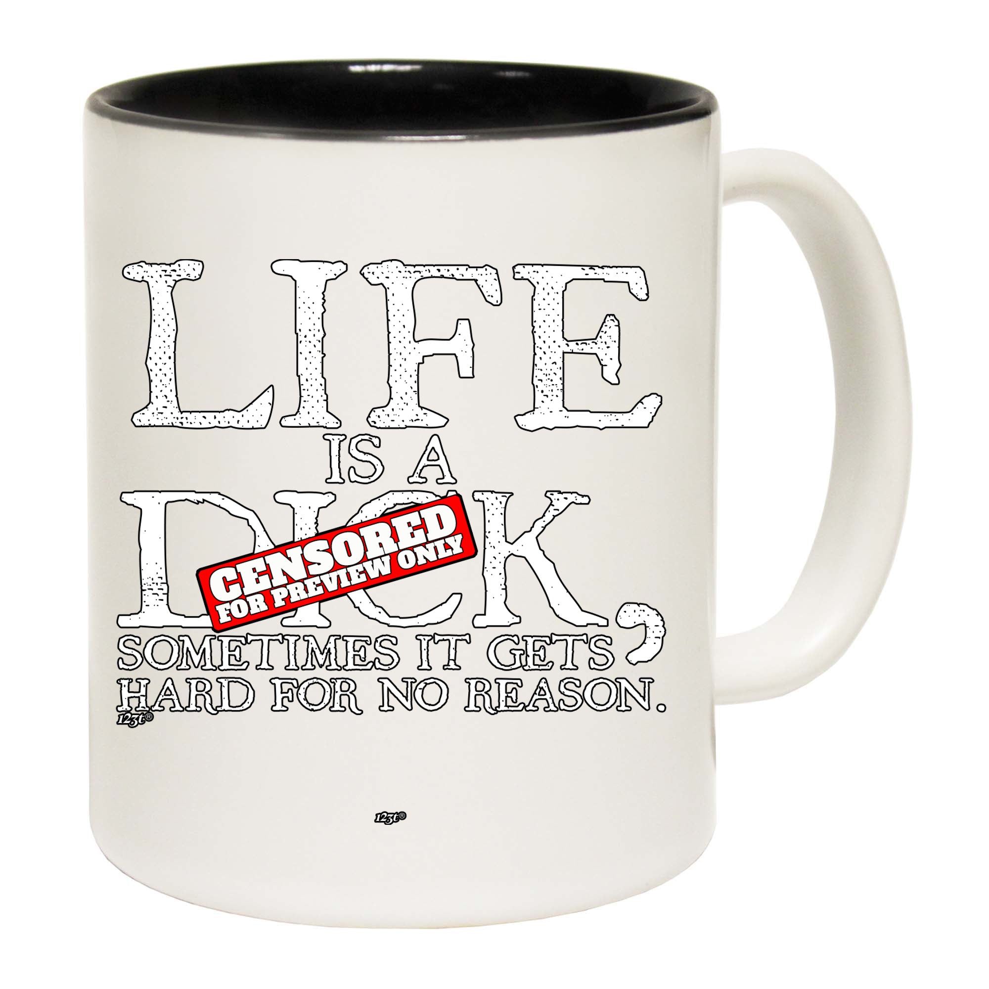 Life Is A Hard For No Reason - Funny Coffee Mug