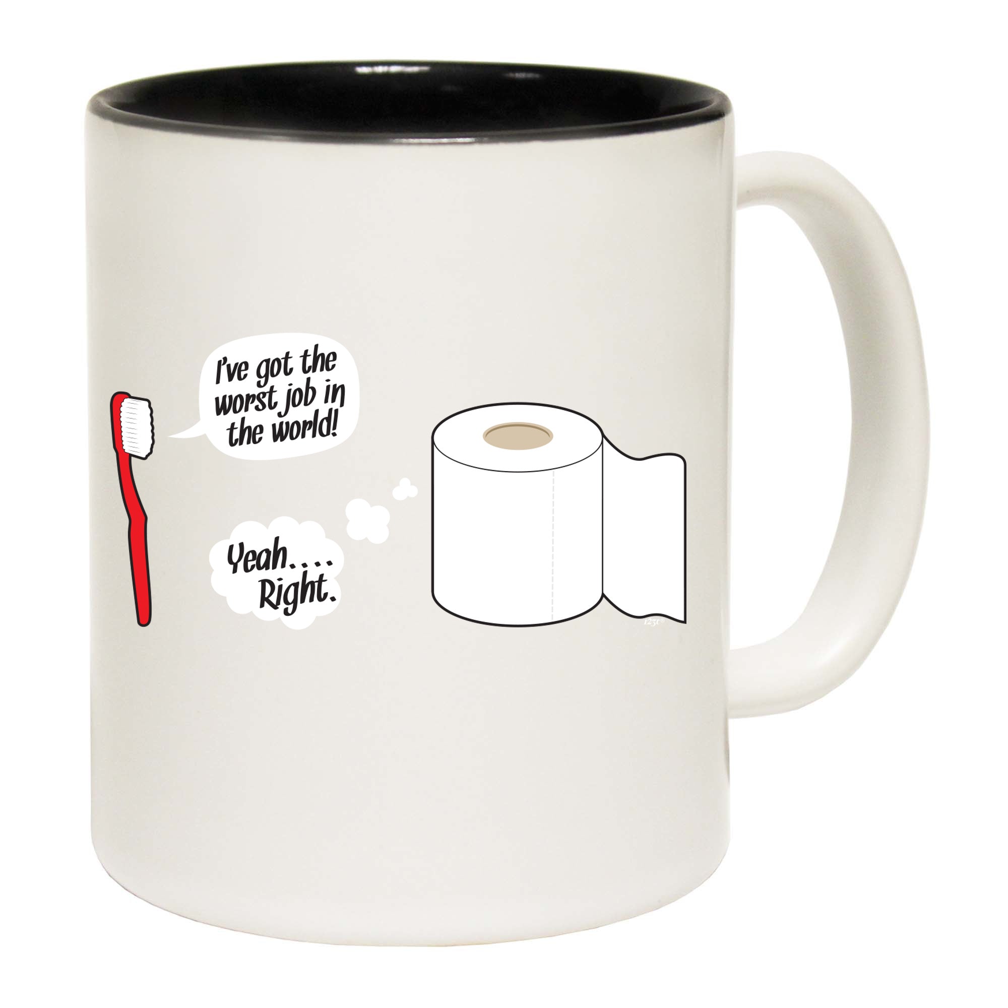 Ive Got The Worst Job In The World - Funny Coffee Mug