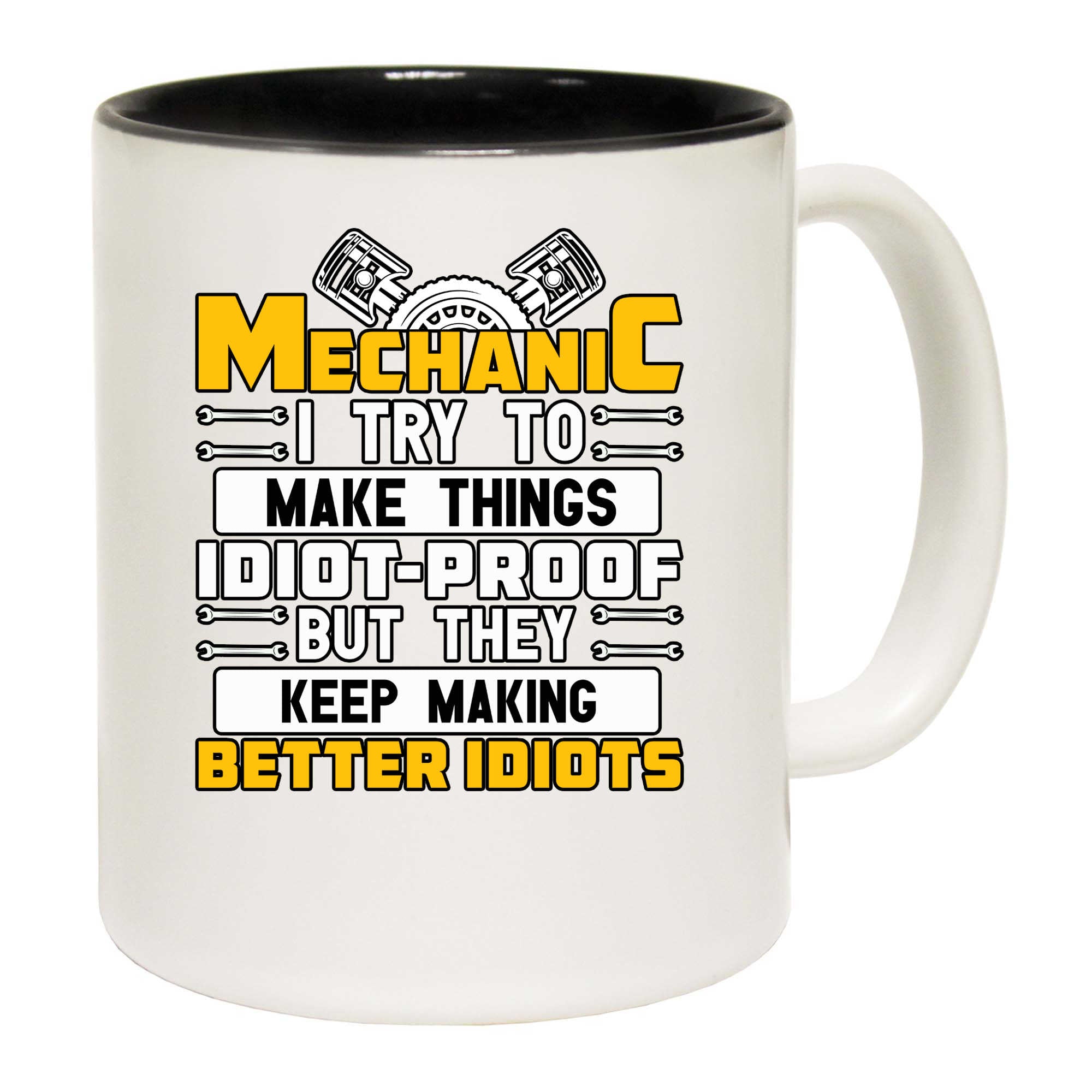 Mechanic Mechanics Idiot Proof - Funny Coffee Mug