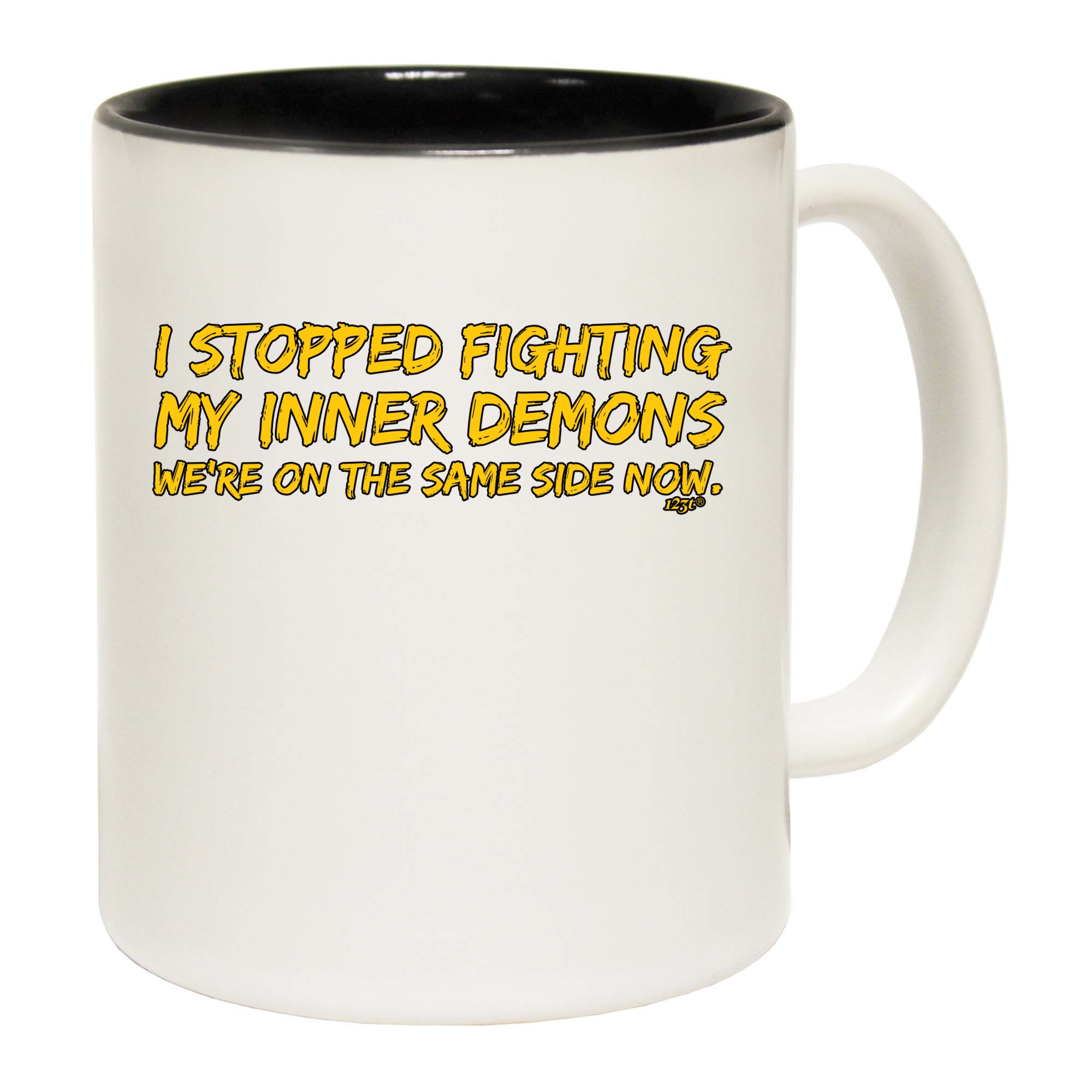 Stopped Fighting My Inner Demons - Funny Coffee Mug