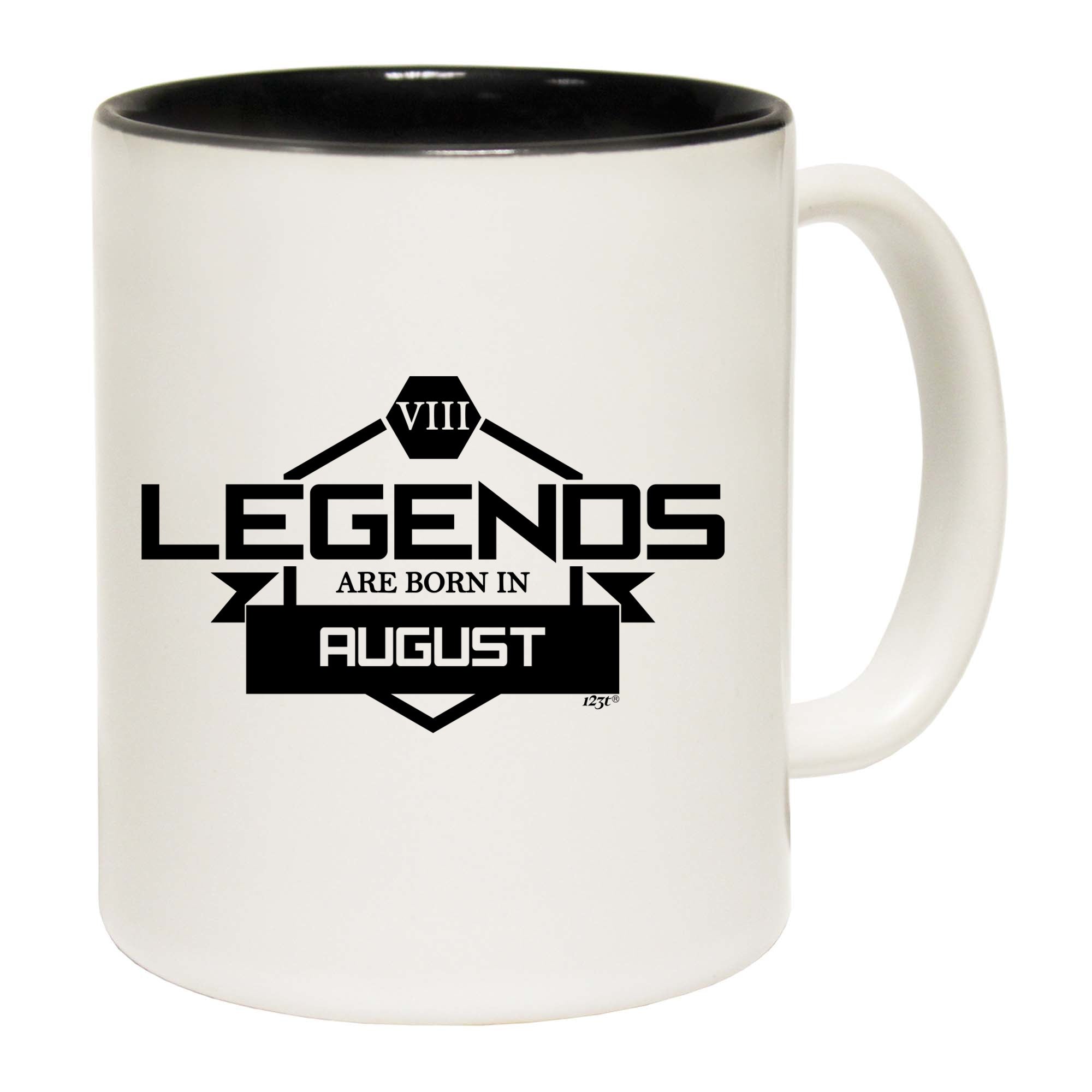 Legends Are Born In August - Funny Coffee Mug