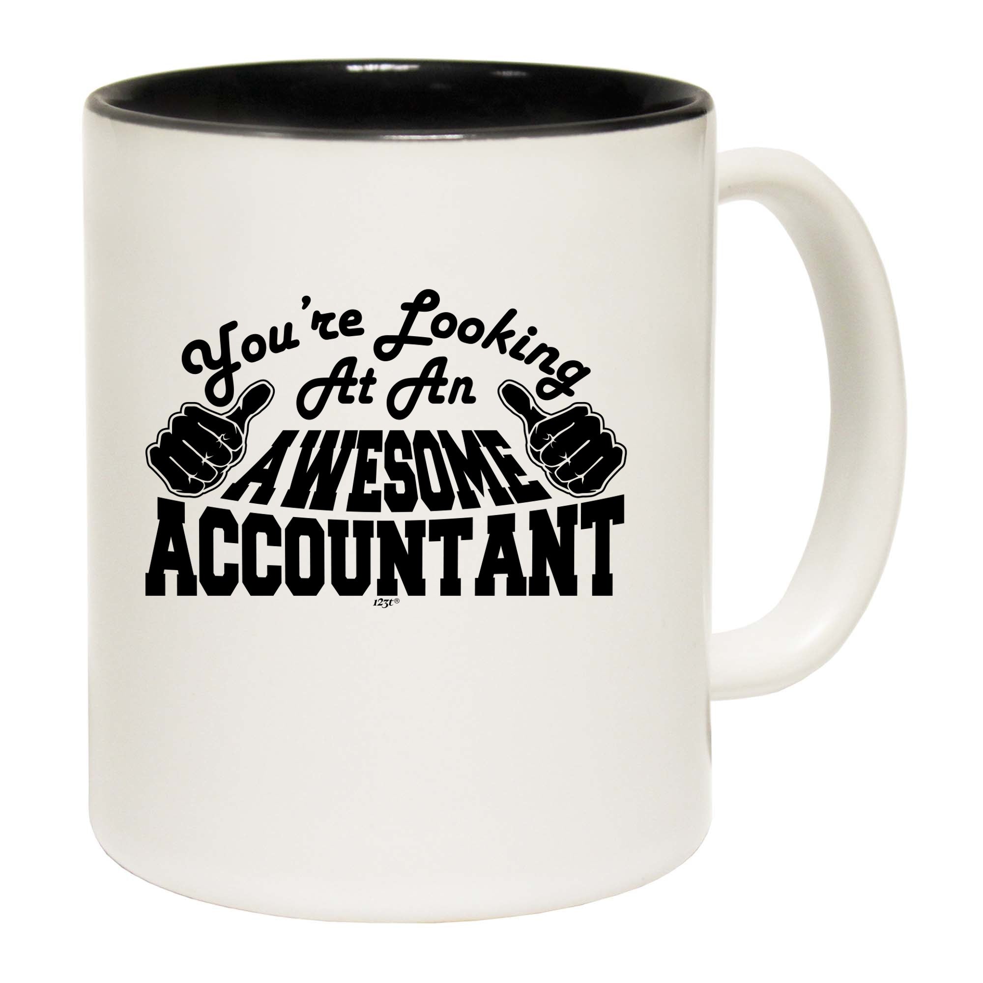 Youre Looking At An Awesome Accountant - Funny Coffee Mug