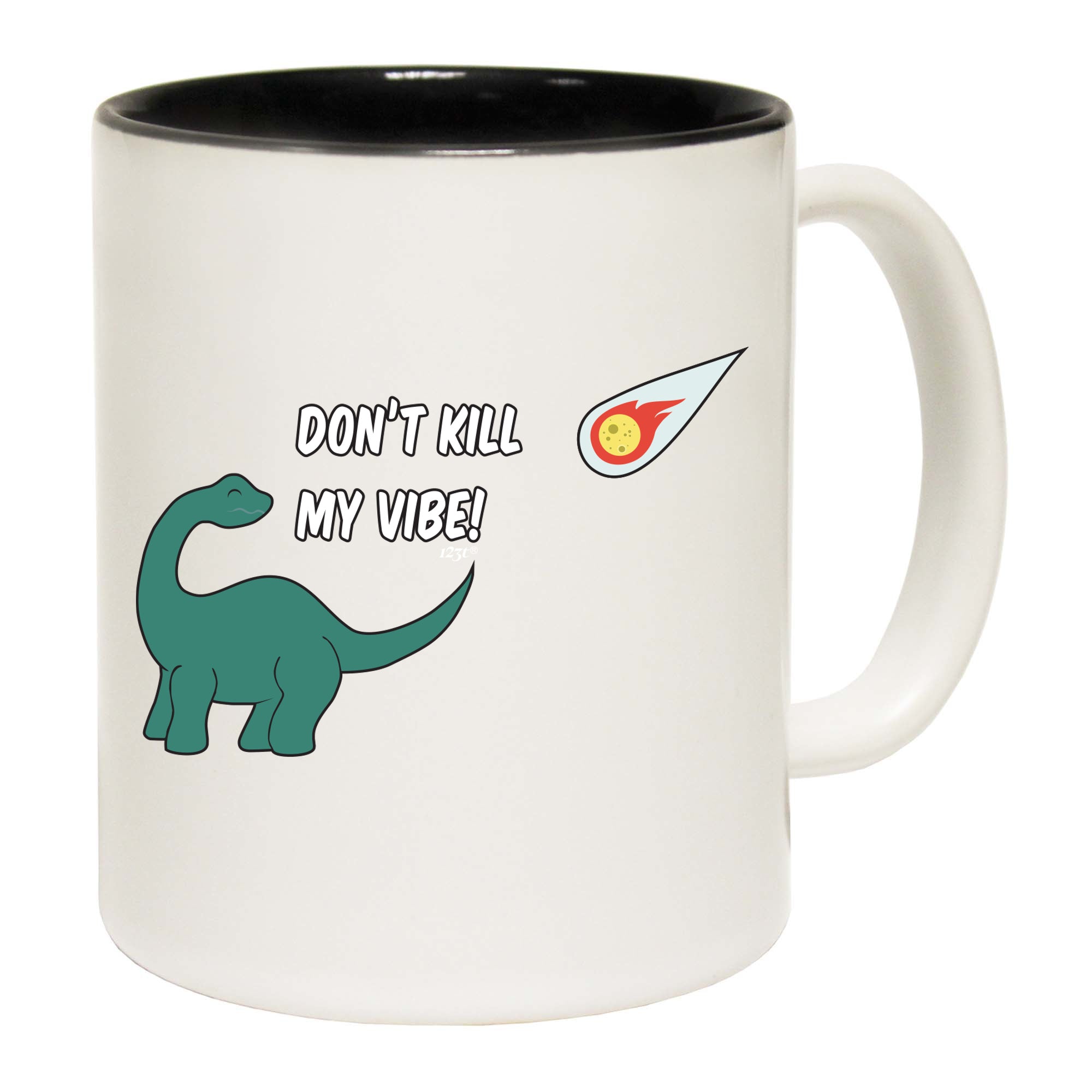 Dont Kill My Vibe Dinosaur - Funny Coffee Mug Cup