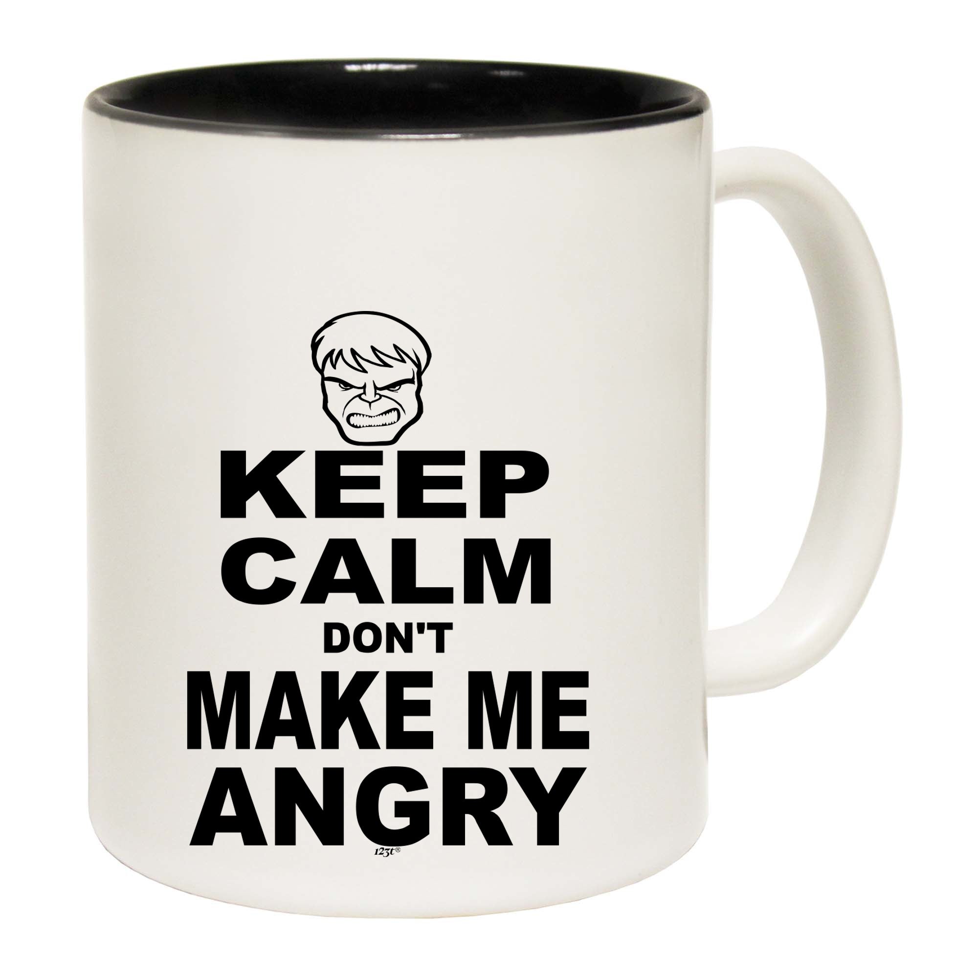 Keep Calm Dont Make Me Angry - Funny Coffee Mug