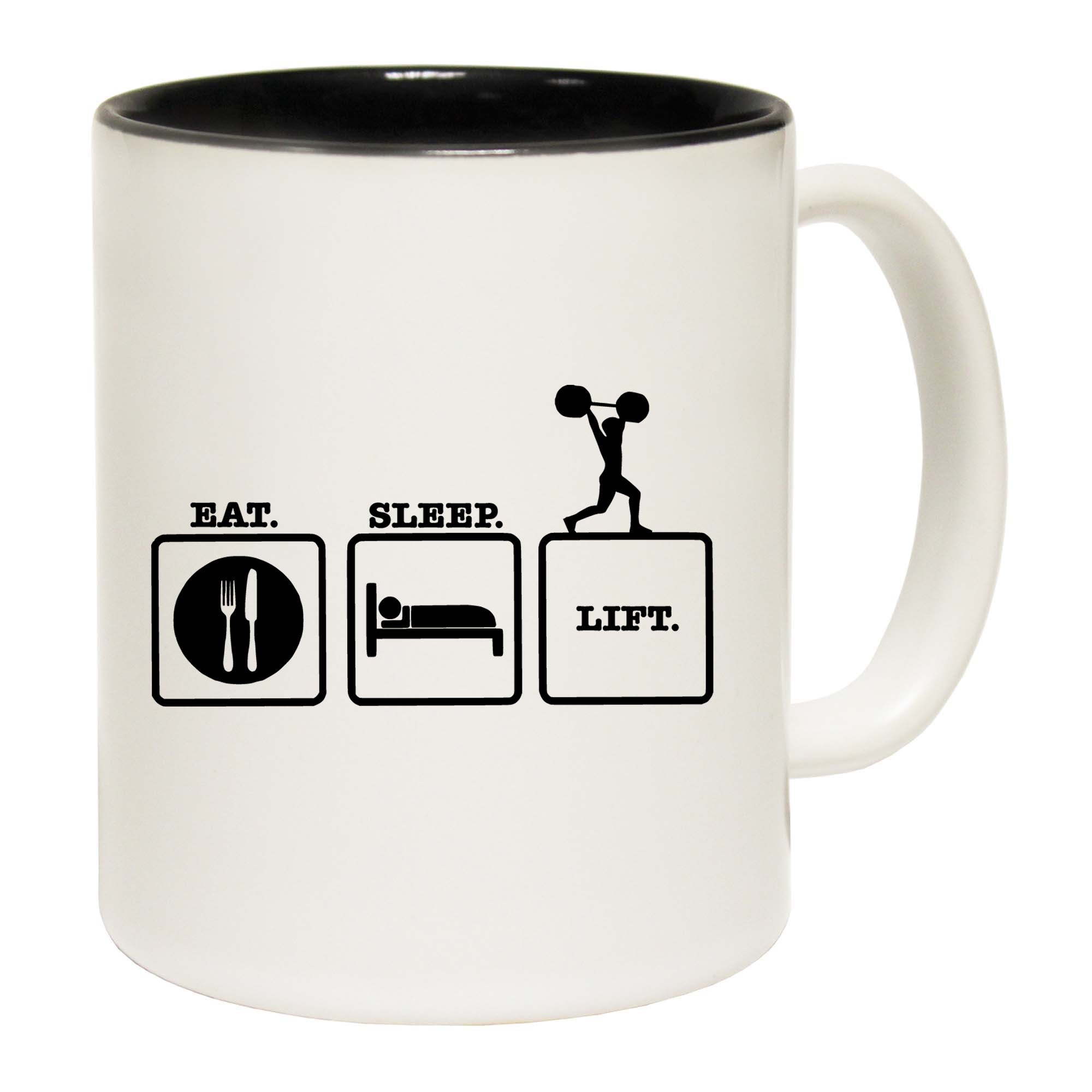 Eat Sleep Lift - Funny Coffee Mug