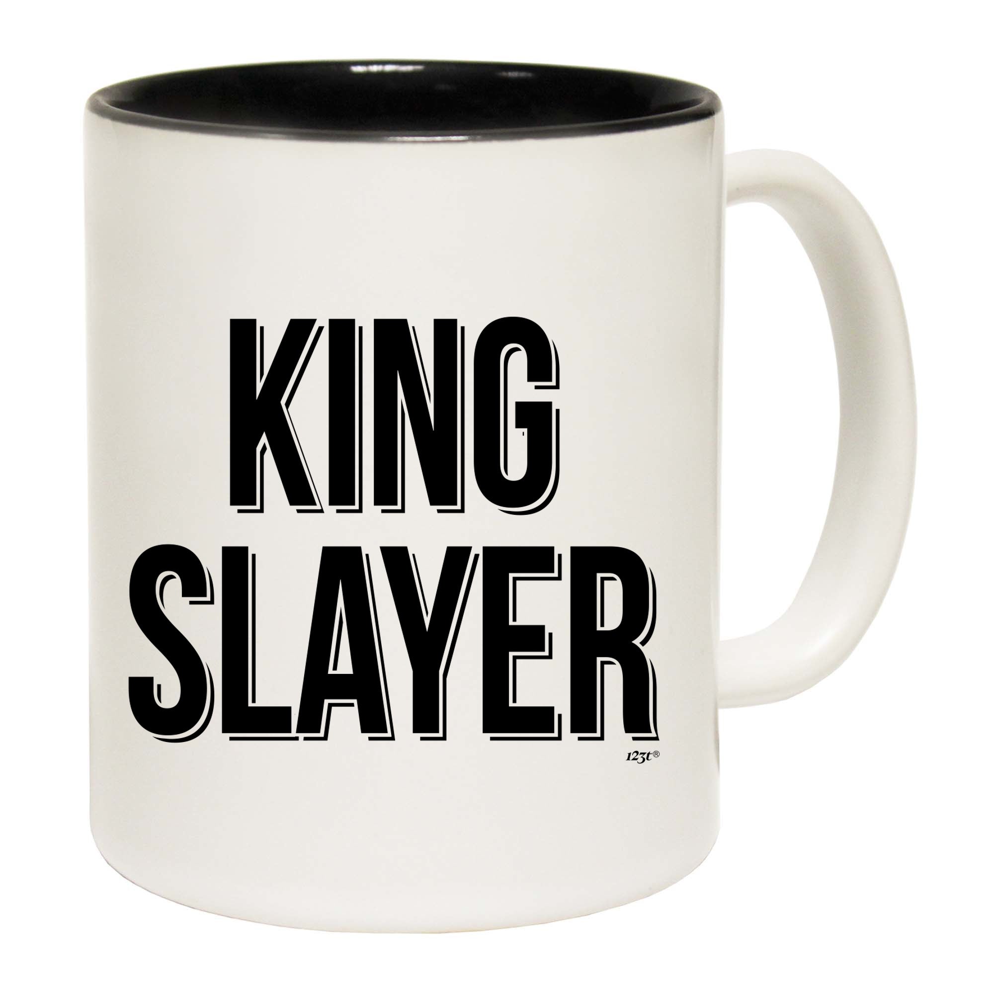 King Slayer - Funny Coffee Mug