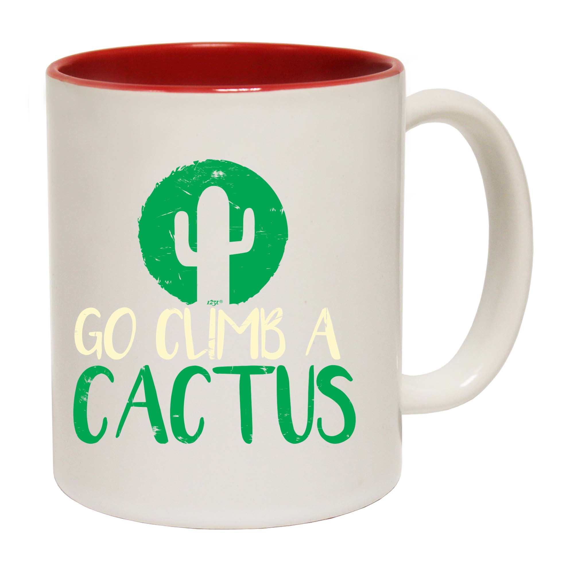 Go Climb A Cactus - Funny Coffee Mug Cup