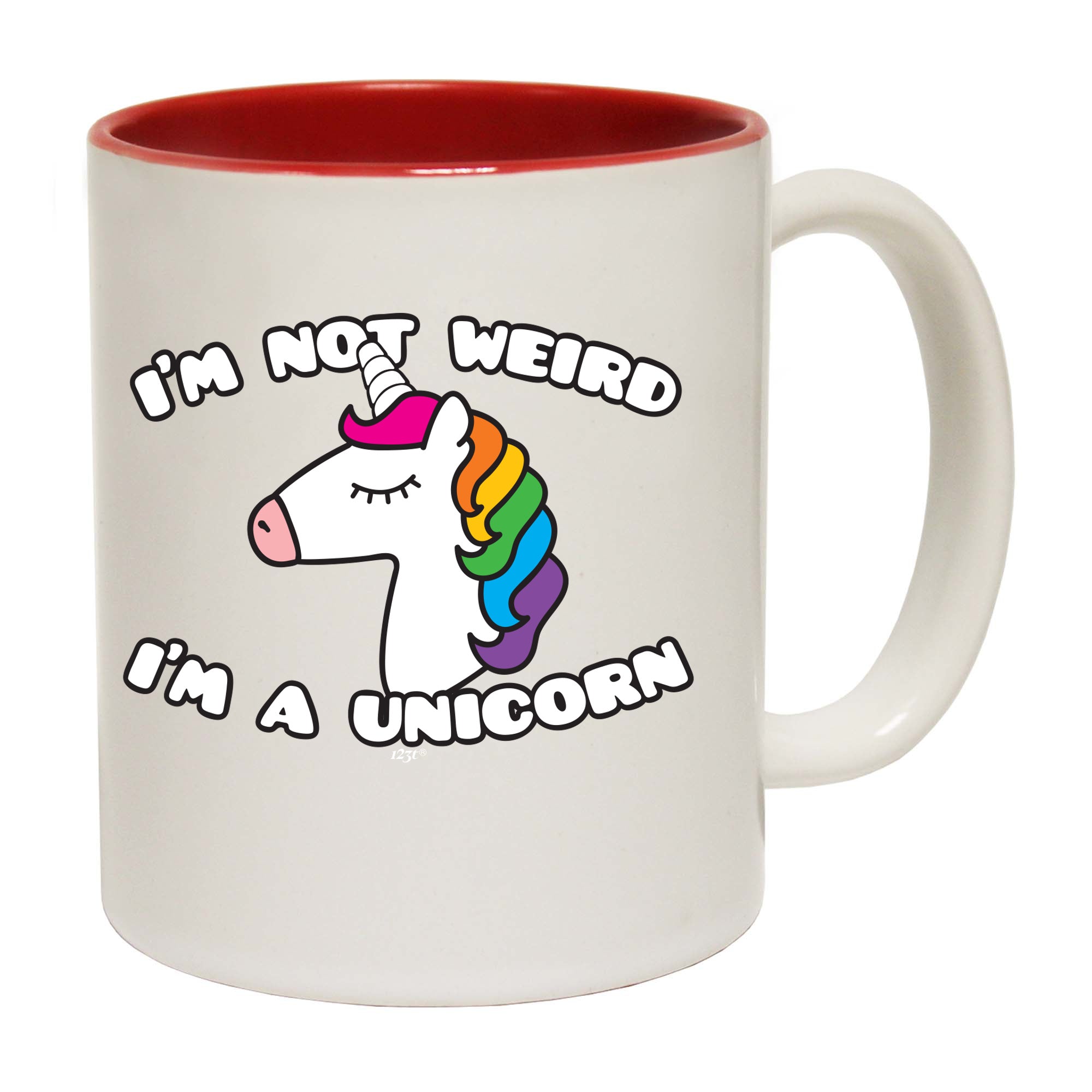 Im Not Weird Im A Unicorn - Funny Coffee Mug Cup
