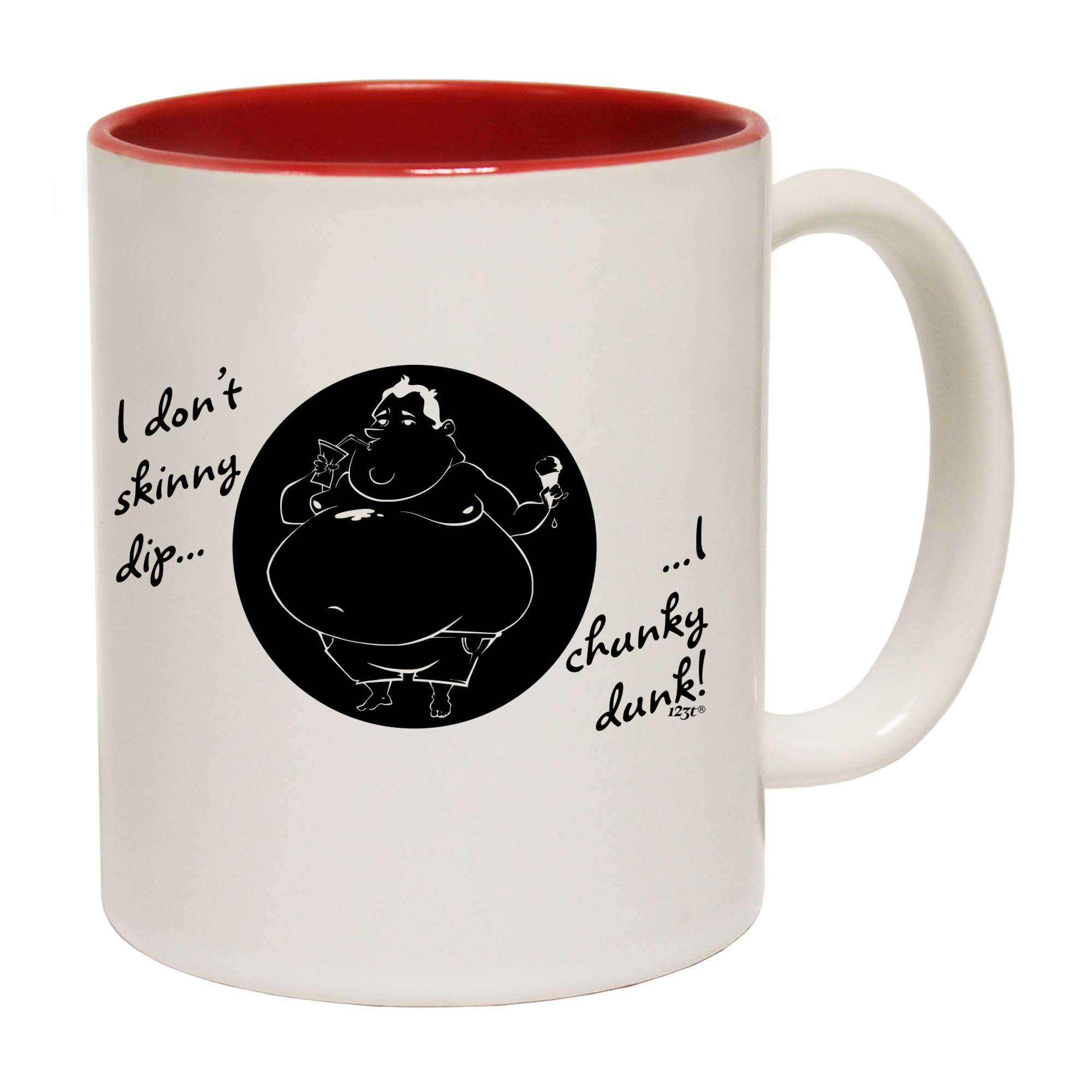 Dont Skinny Dip Chunky Dunk - Funny Coffee Mug Cup