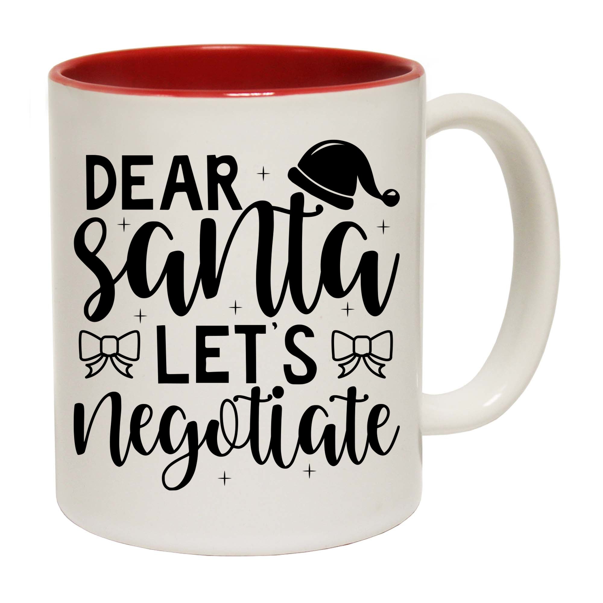 Christmas Dear Santa Lets Neotiate - Funny Coffee Mug