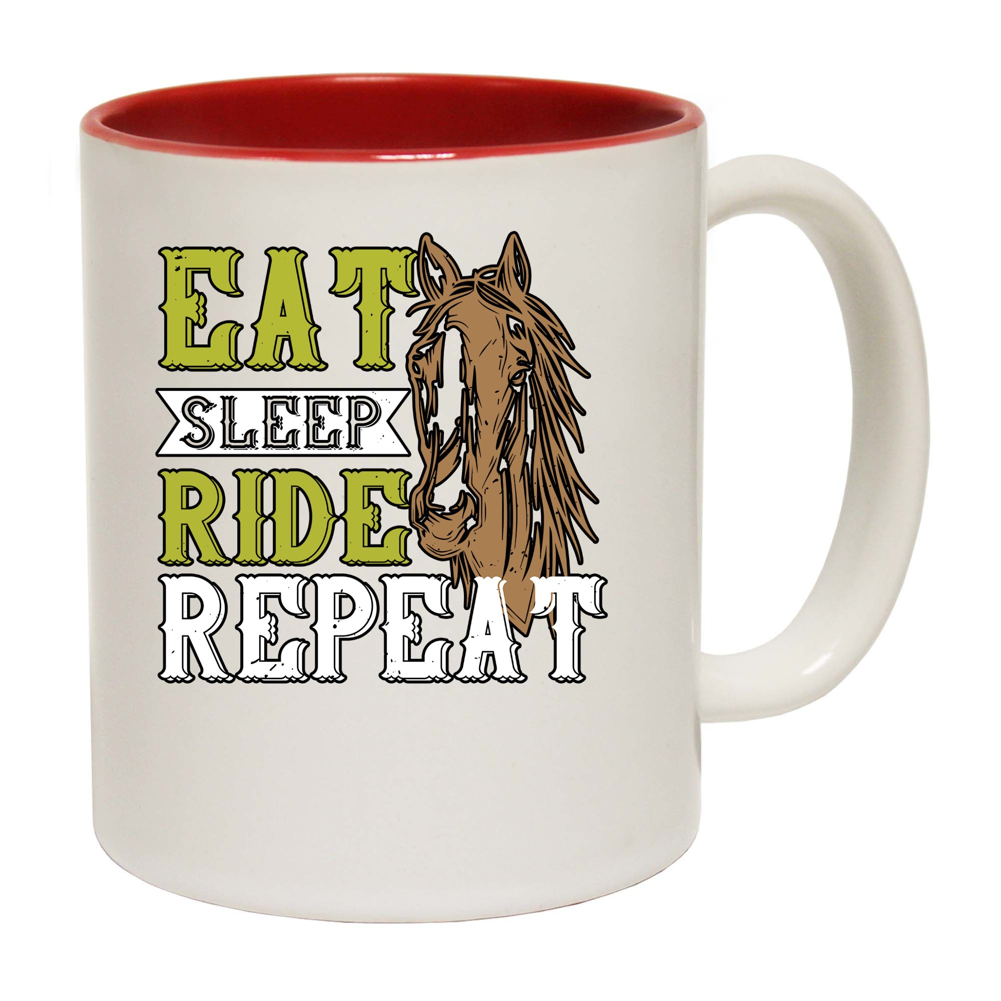 Eat Sleep Ride Repeat - Funny Coffee Mug
