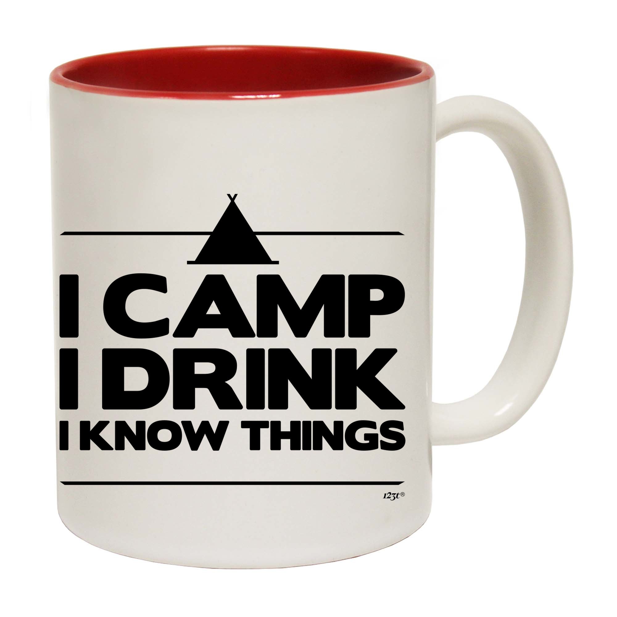 Camping Camp Drink Know Things - Funny Coffee Mug Cup