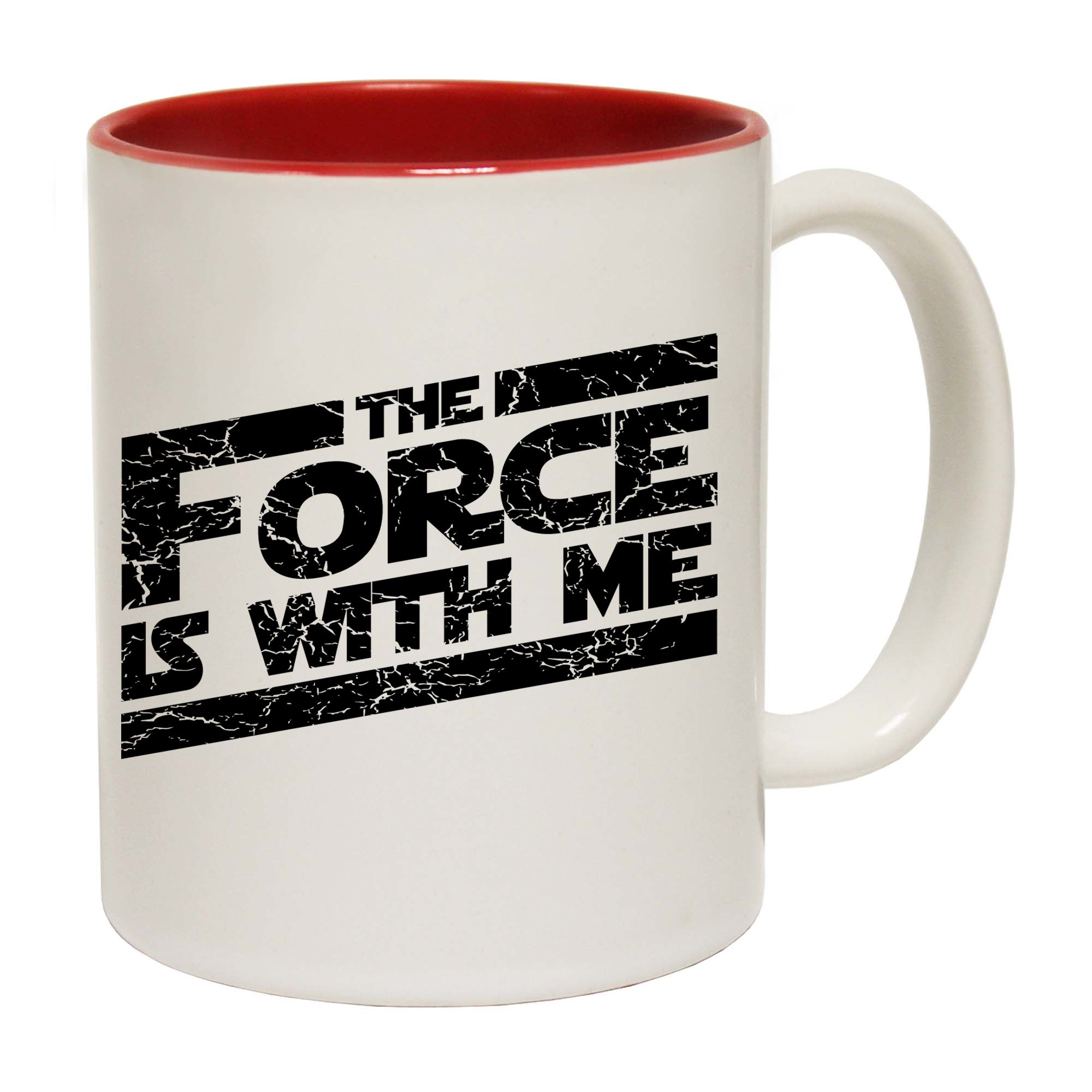 The Force Is With Me - Funny Coffee Mug