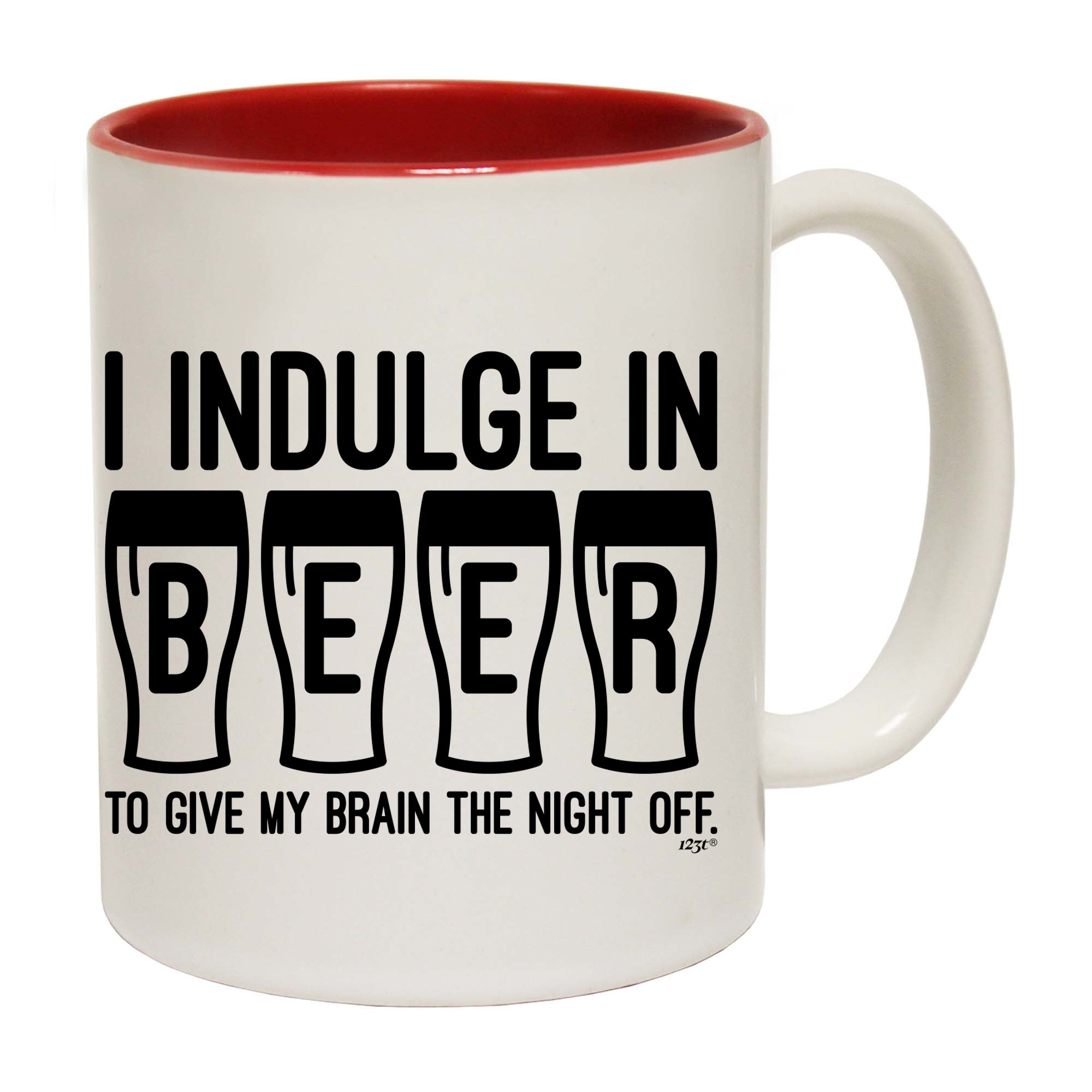 Inndulge In Beer To Give My Brain The Night Off - Funny Coffee Mug Cup