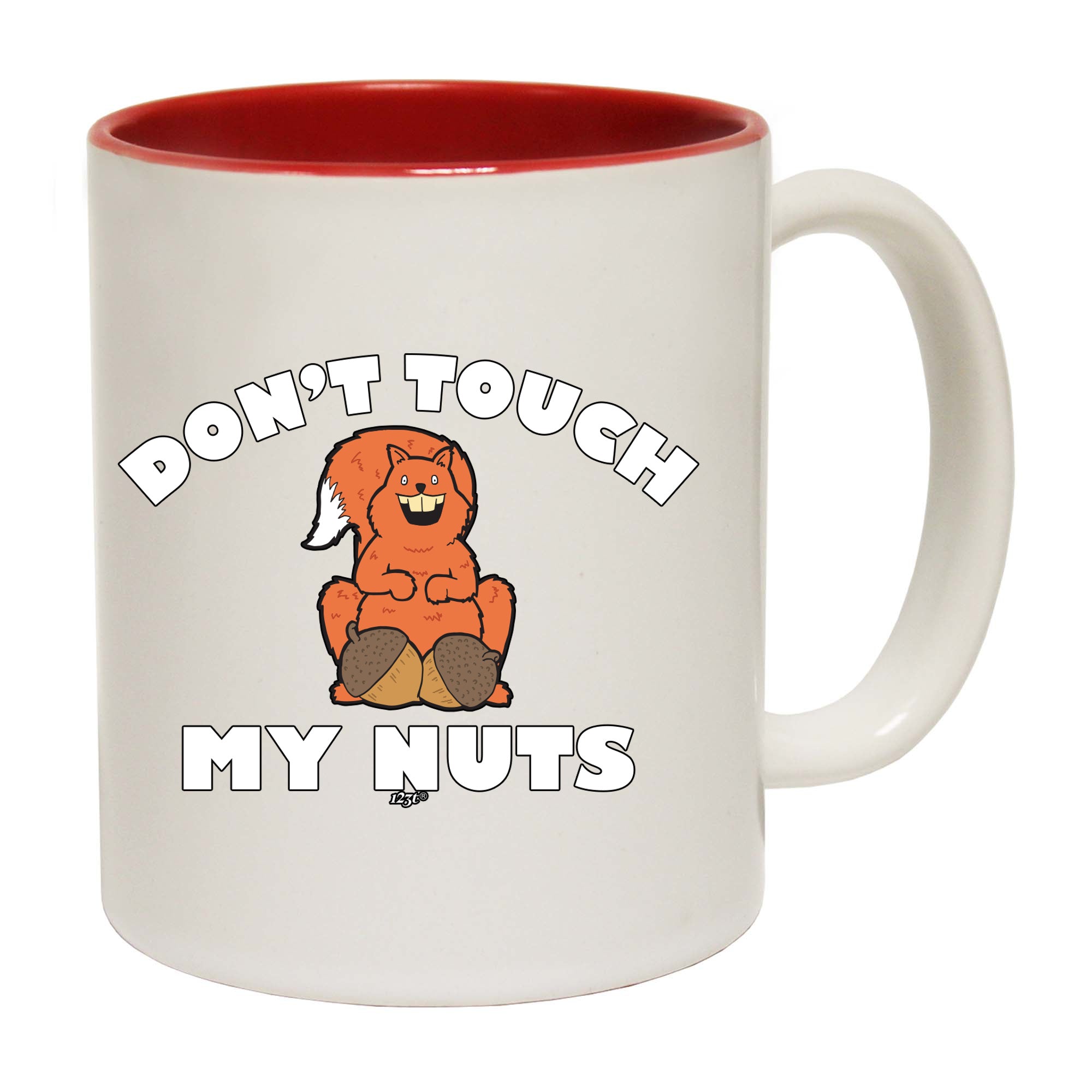 Dont Touch My Nuts Squirrel - Funny Coffee Mug Cup