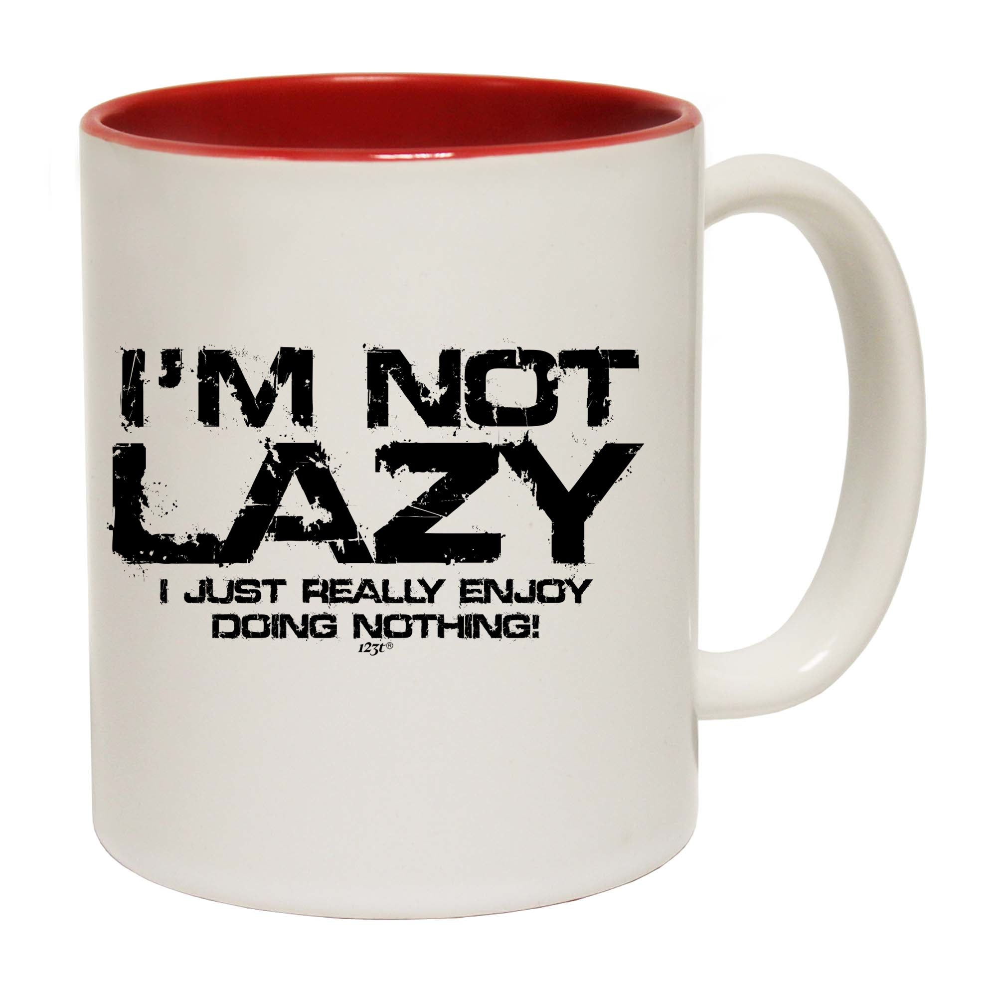 Im Not Lazy Just Really Enjoy - Funny Coffee Mug Cup