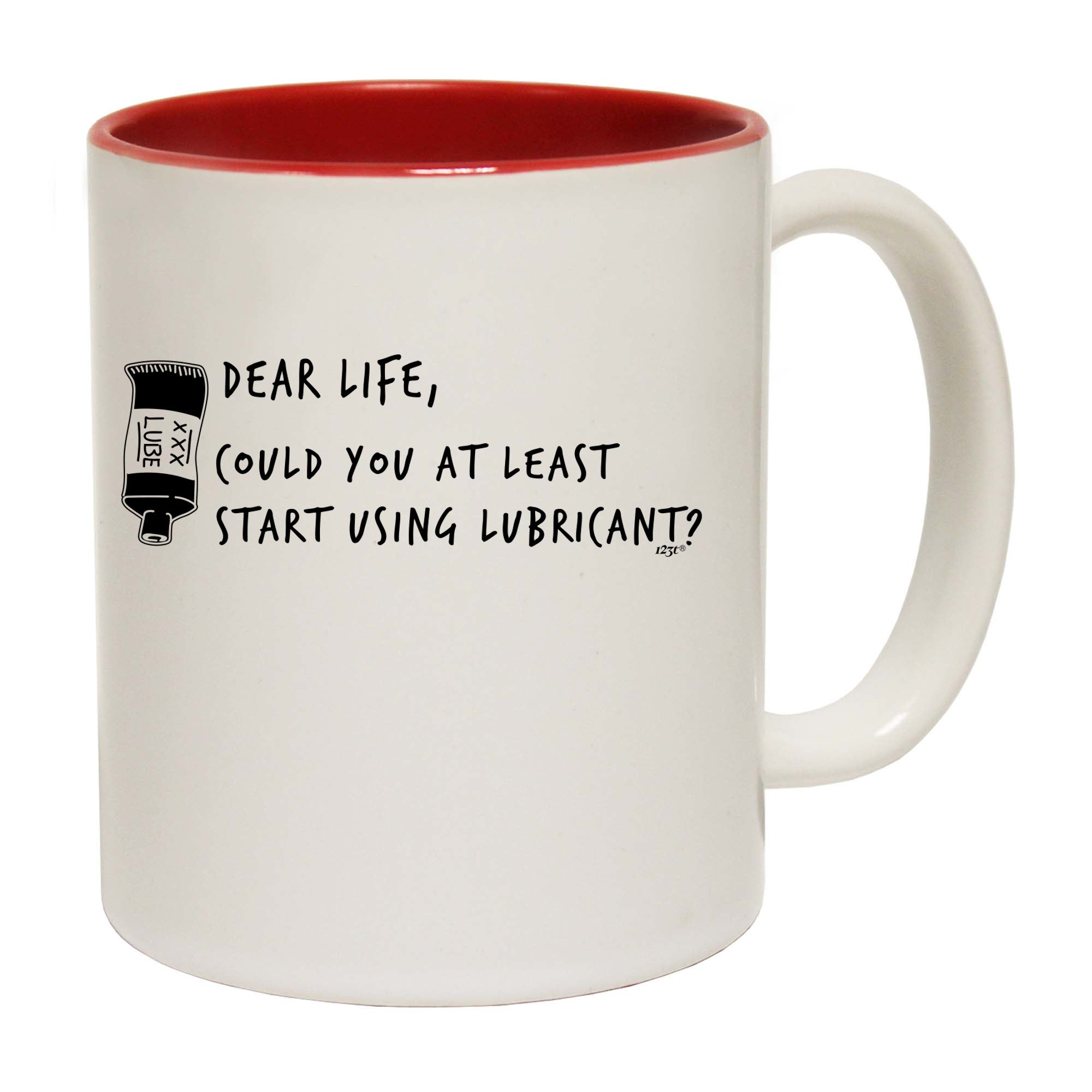 Dear Life Could You - Funny Coffee Mug Cup