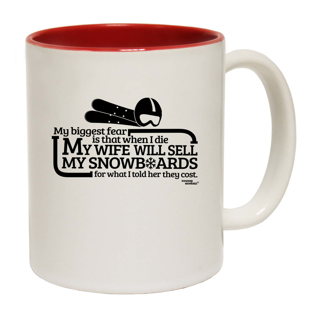 Pm My Biggest Fear My Wife Sell Snowboards - Funny Coffee Mug