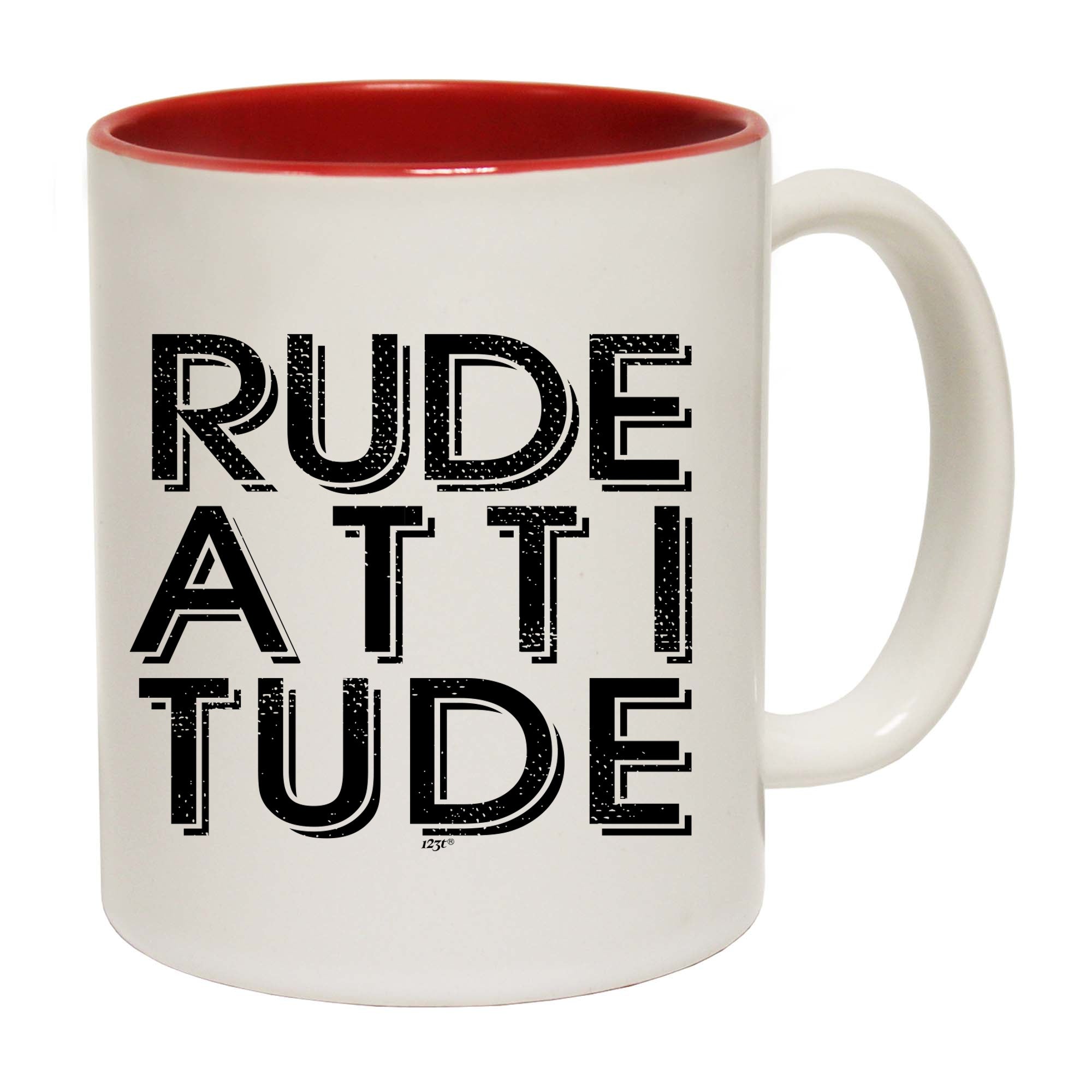 Rude Attitude - Funny Coffee Mug