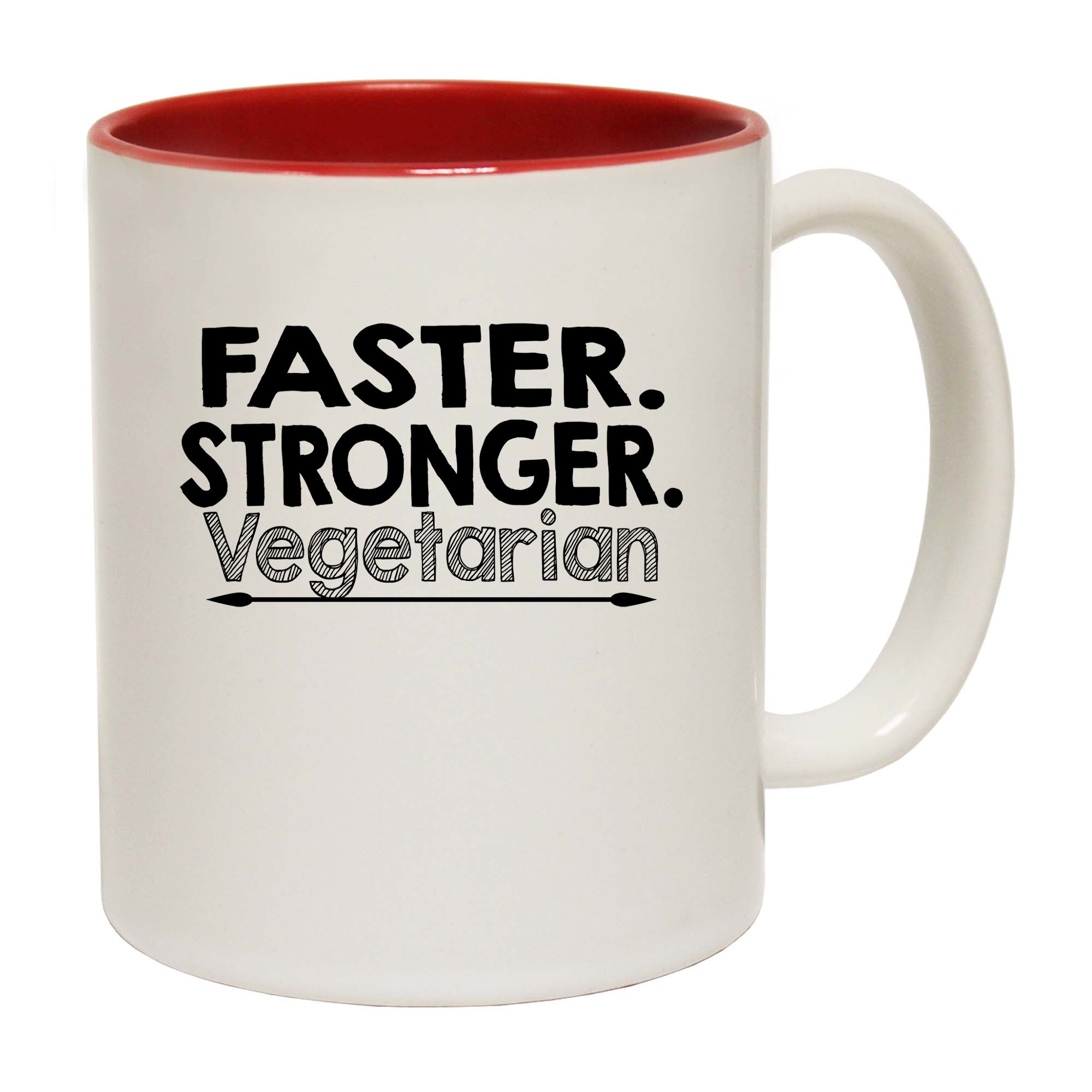 Faster Stronger Vegetarian - Funny Coffee Mug