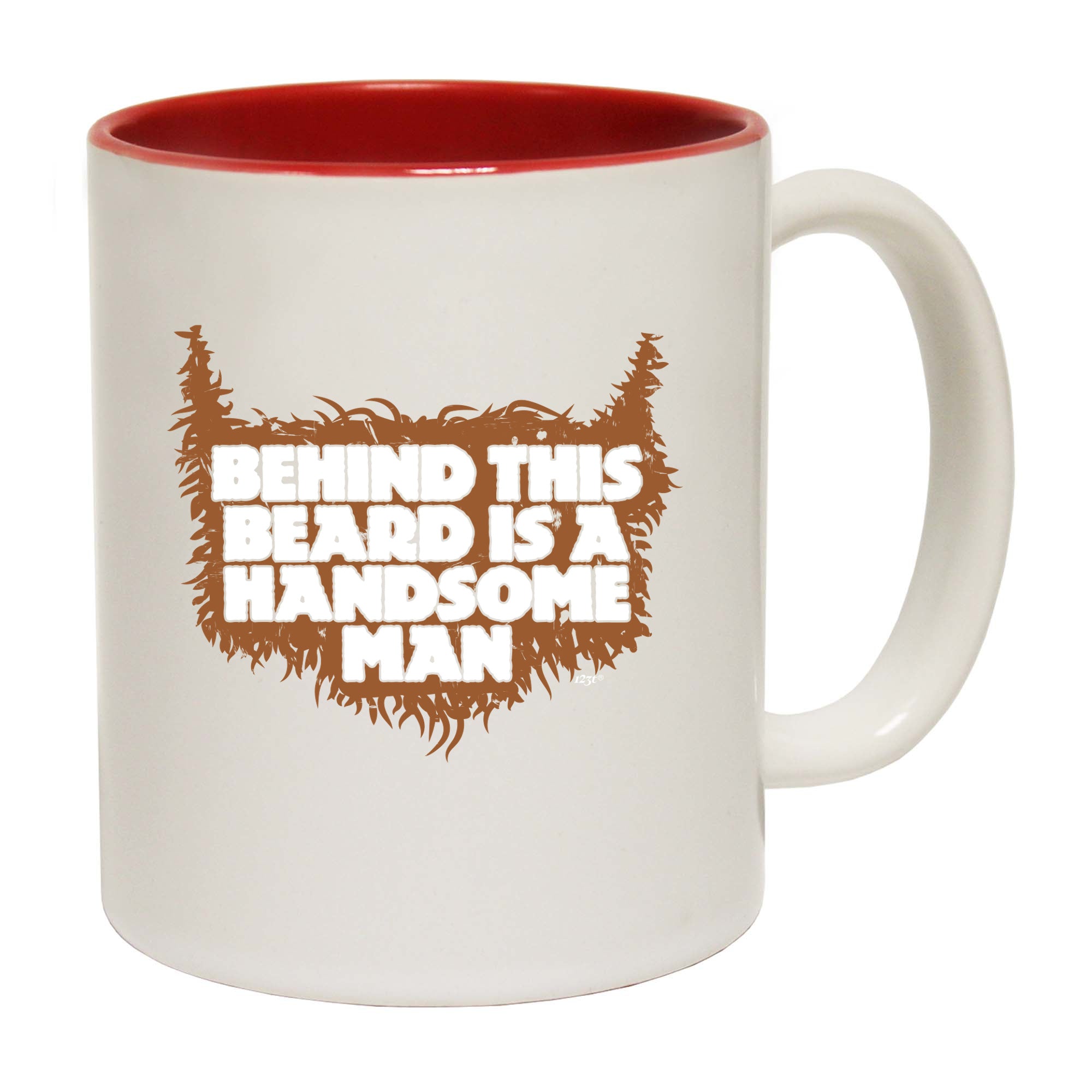 Behind This Beard Is A Handsome Man - Funny Coffee Mug Cup