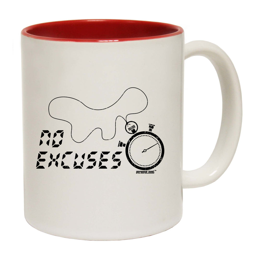 No Excuses Stopwatch Running - Funny Coffee Mug