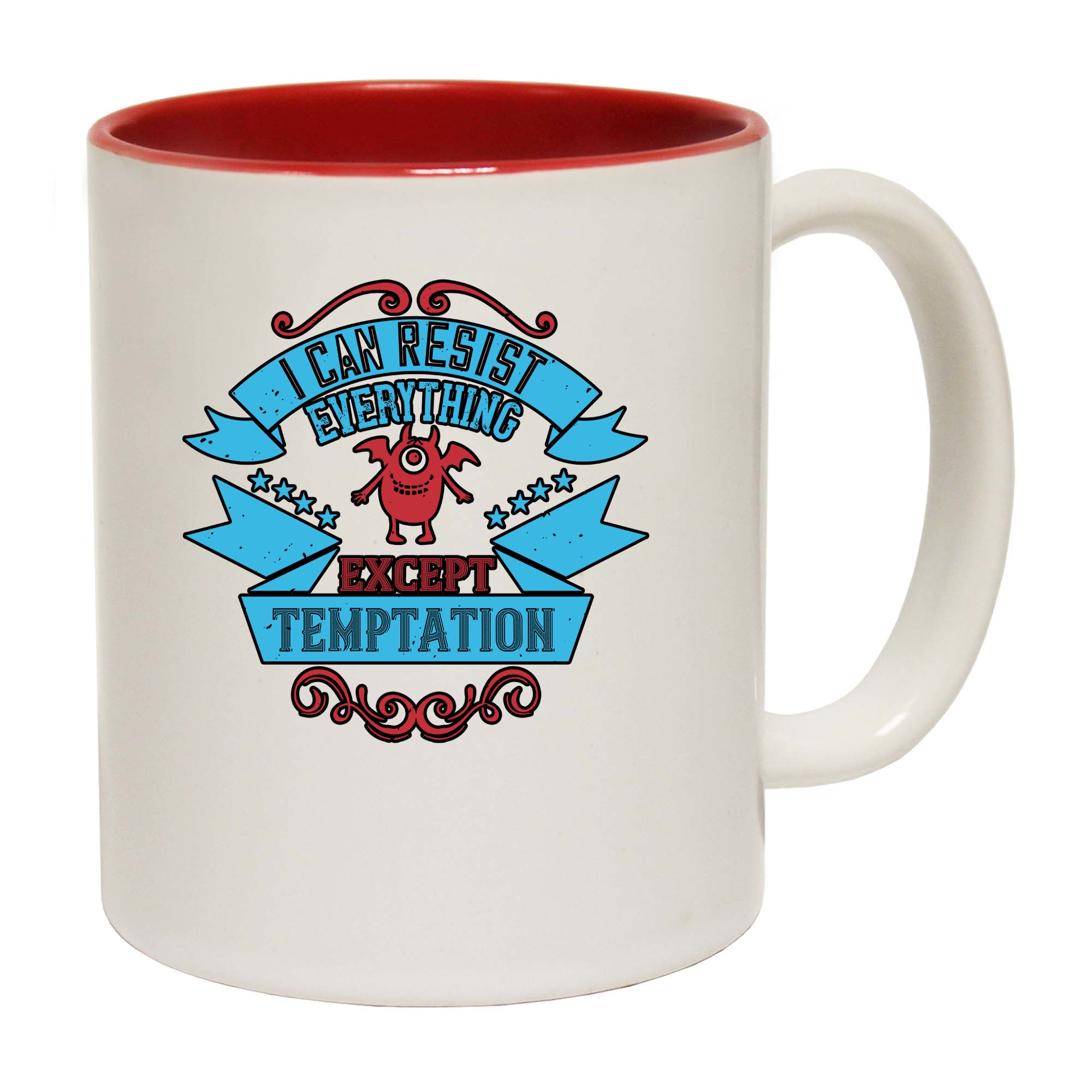 I Can Resist Everything Except Temptation - Funny Coffee Mug