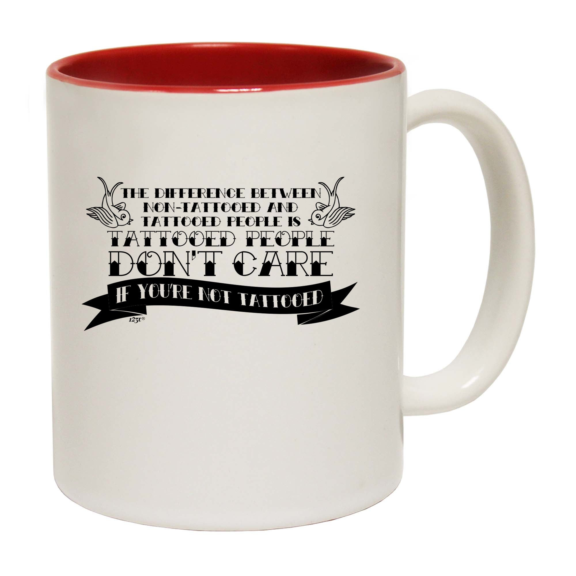 The Difference Between Tattooed People And Non Tattooed - Funny Coffee Mug